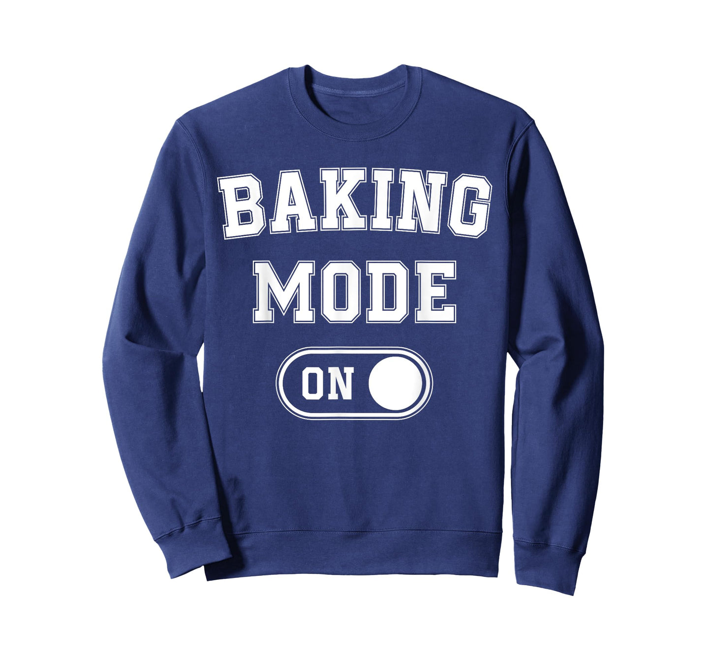 Baking Mode On Funny Baker Gift Chef Cooking Lover Mama Nana T-Shirt