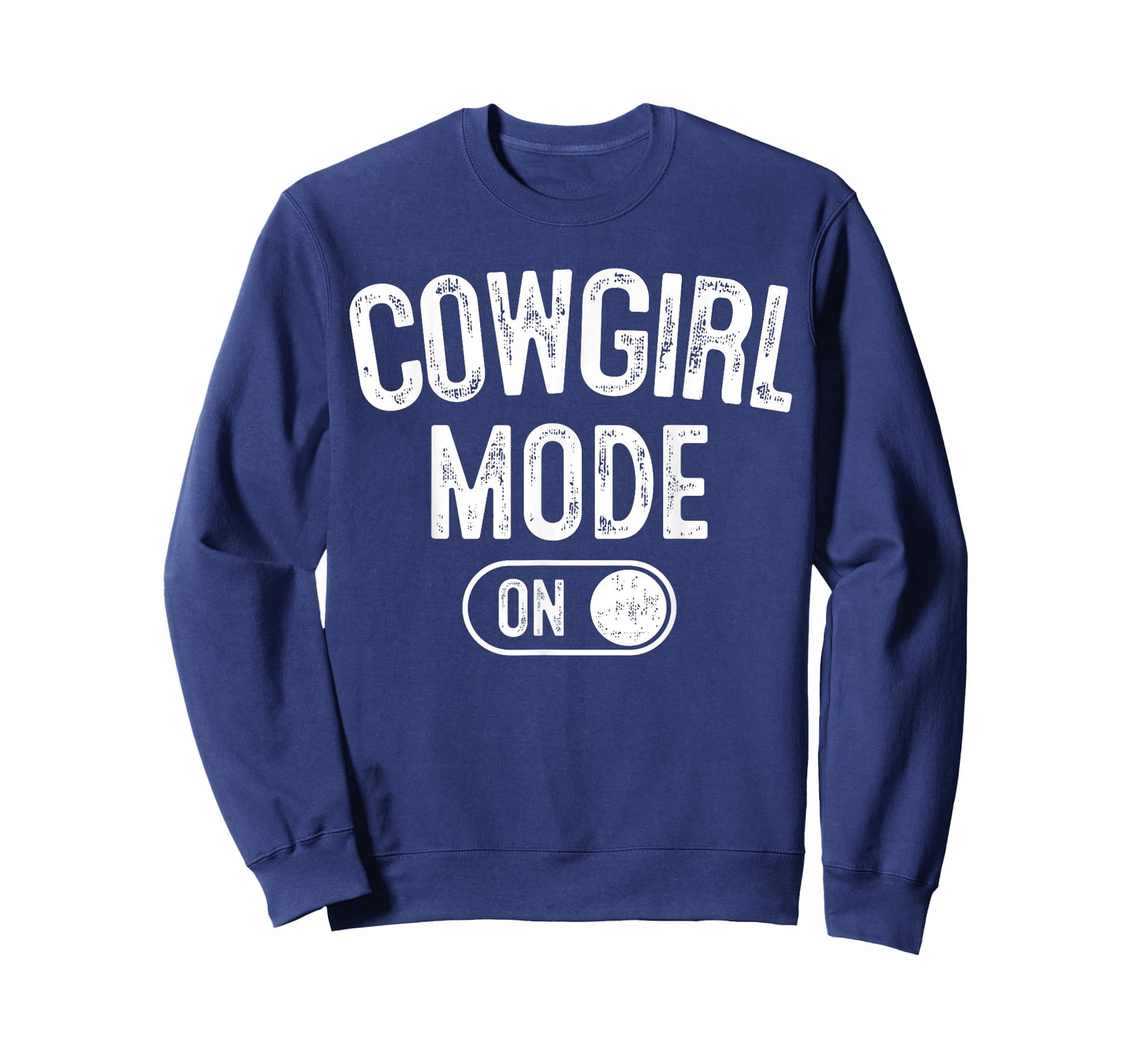 Cowgirl Mode On Costume Funny Rodeo Queen Gift Farmer T-Shirt