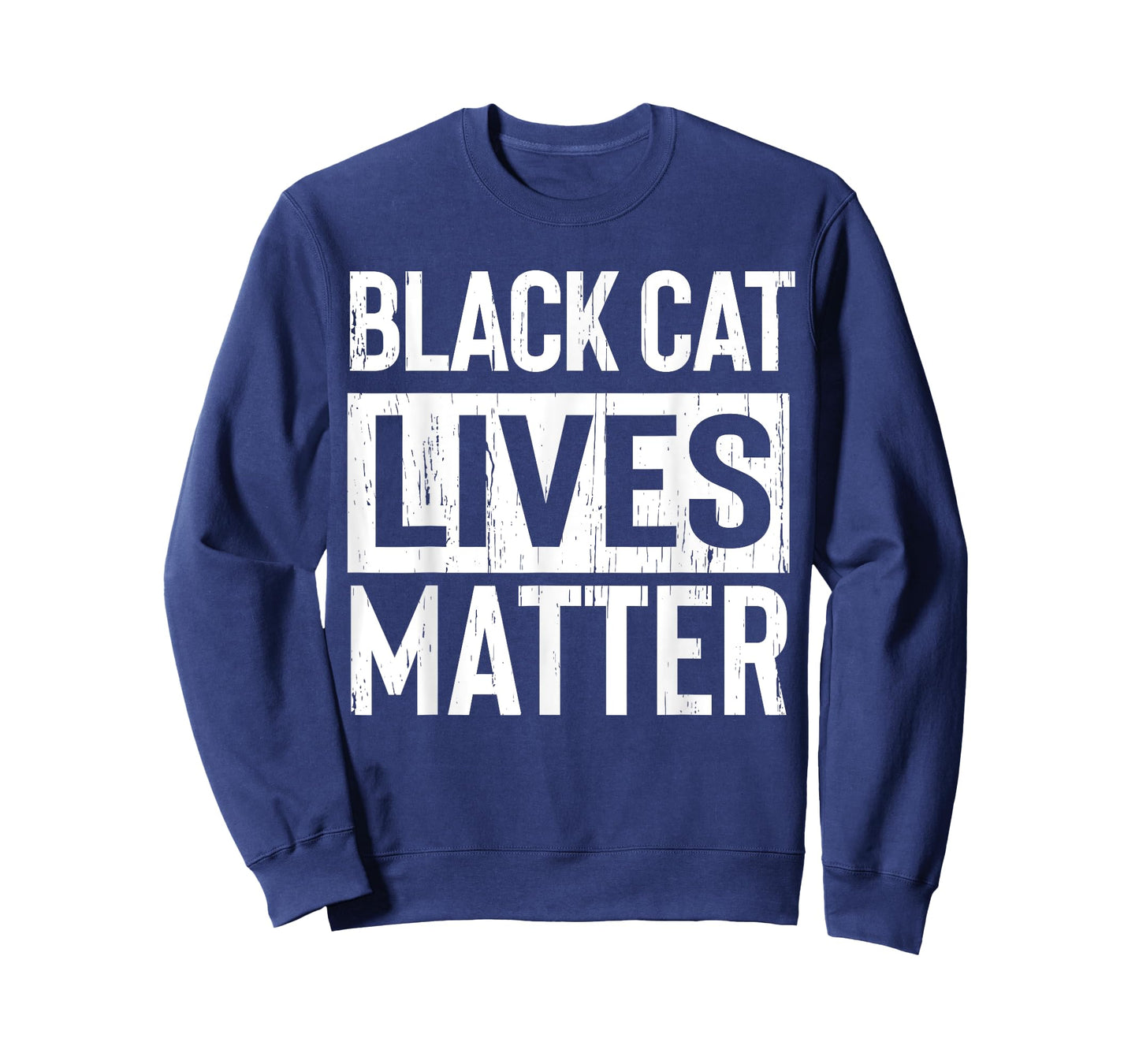 Black Cat Lives Matter Funny Gift Men Women T-Shirt