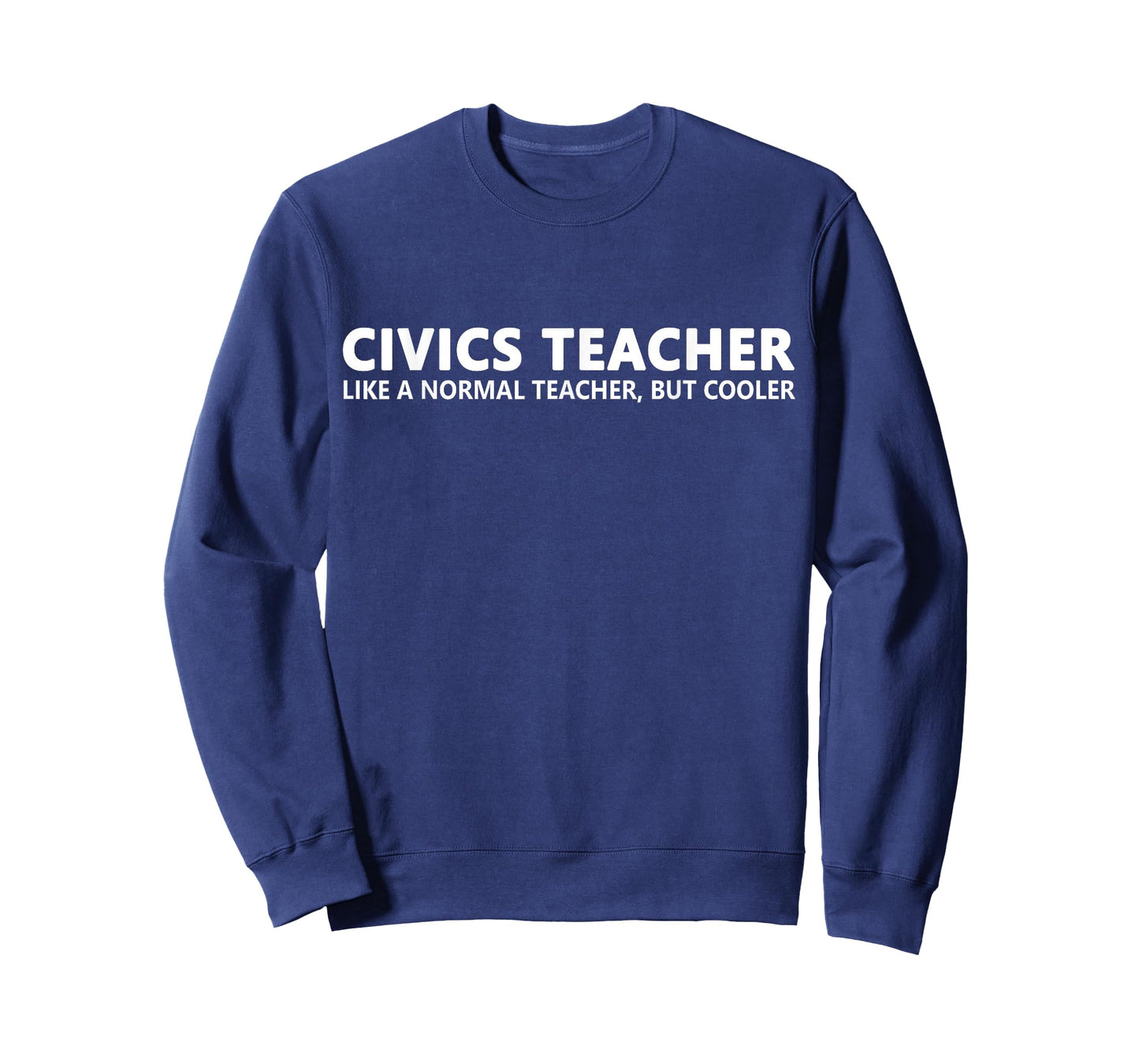 Civics Teacher Funny Civics Teacher Men Women Girls Kids T-Shirt