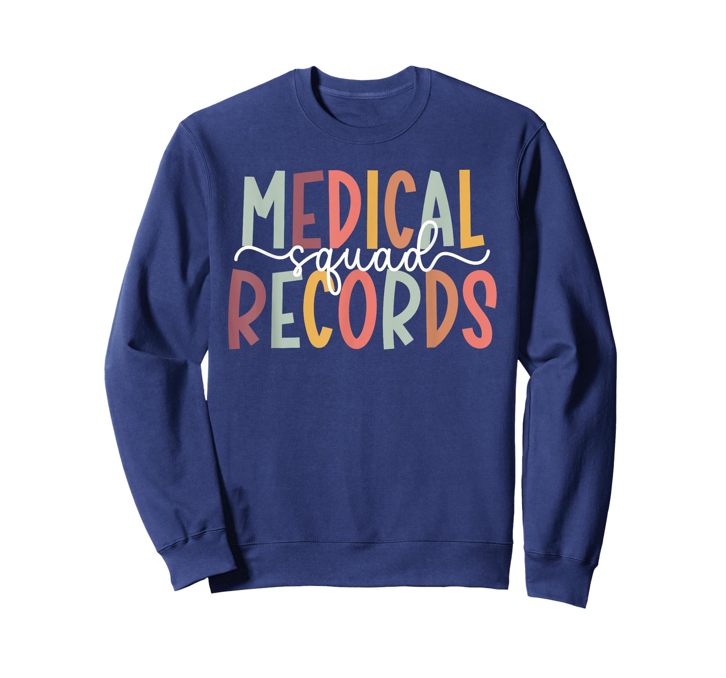 Medical Records Squad Medical Records Director Crew T-Shirt