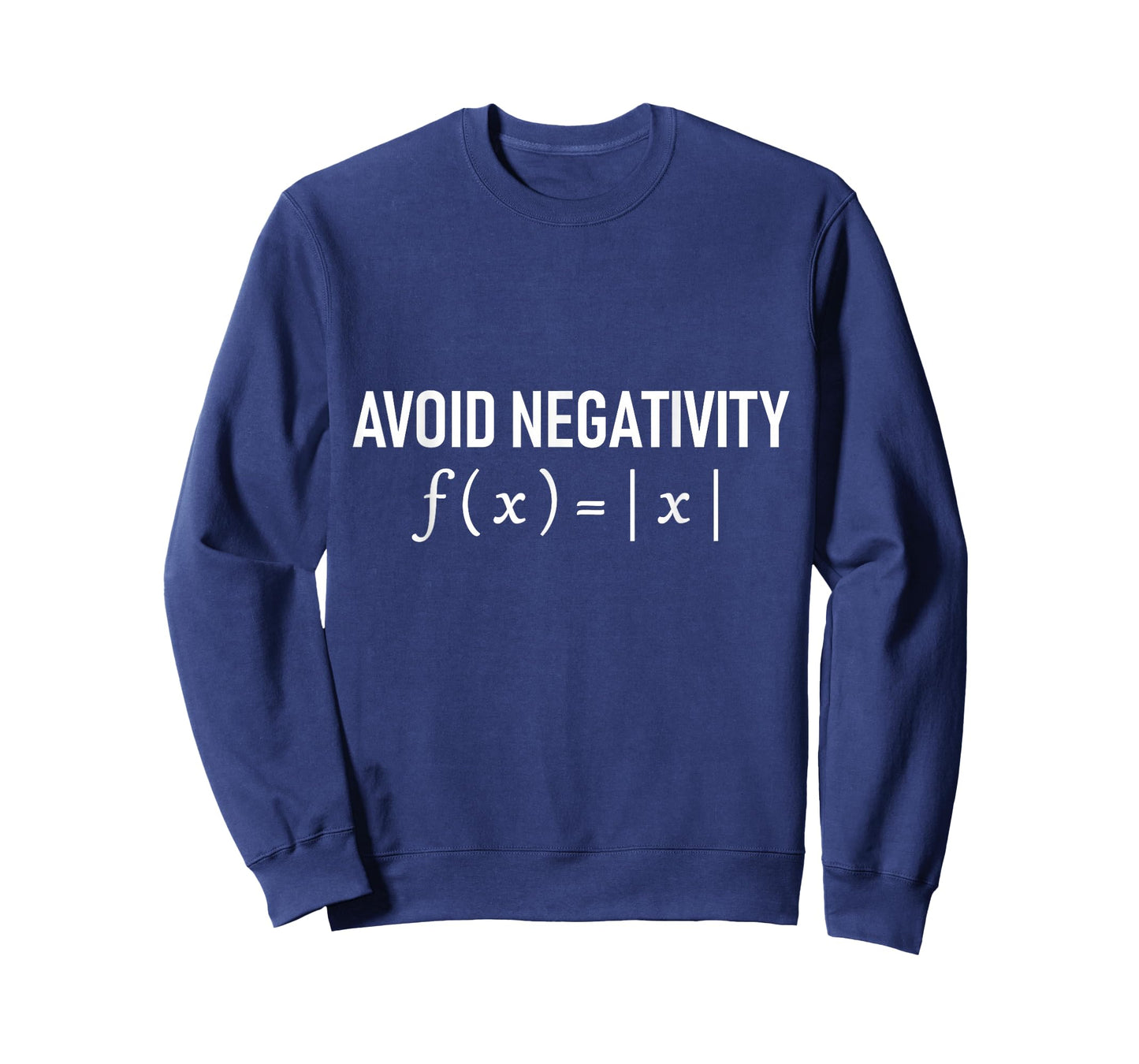 Funny Saying Avoid Negativity Math Equation Men Women Gag T-Shirt