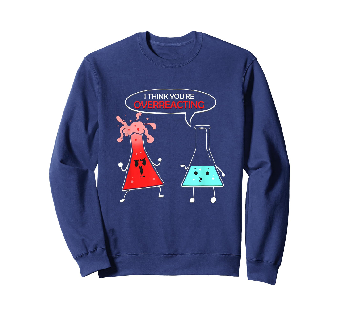 Chemist Gift for Chemical Lab Student Chemistry Overreaction T-Shirt