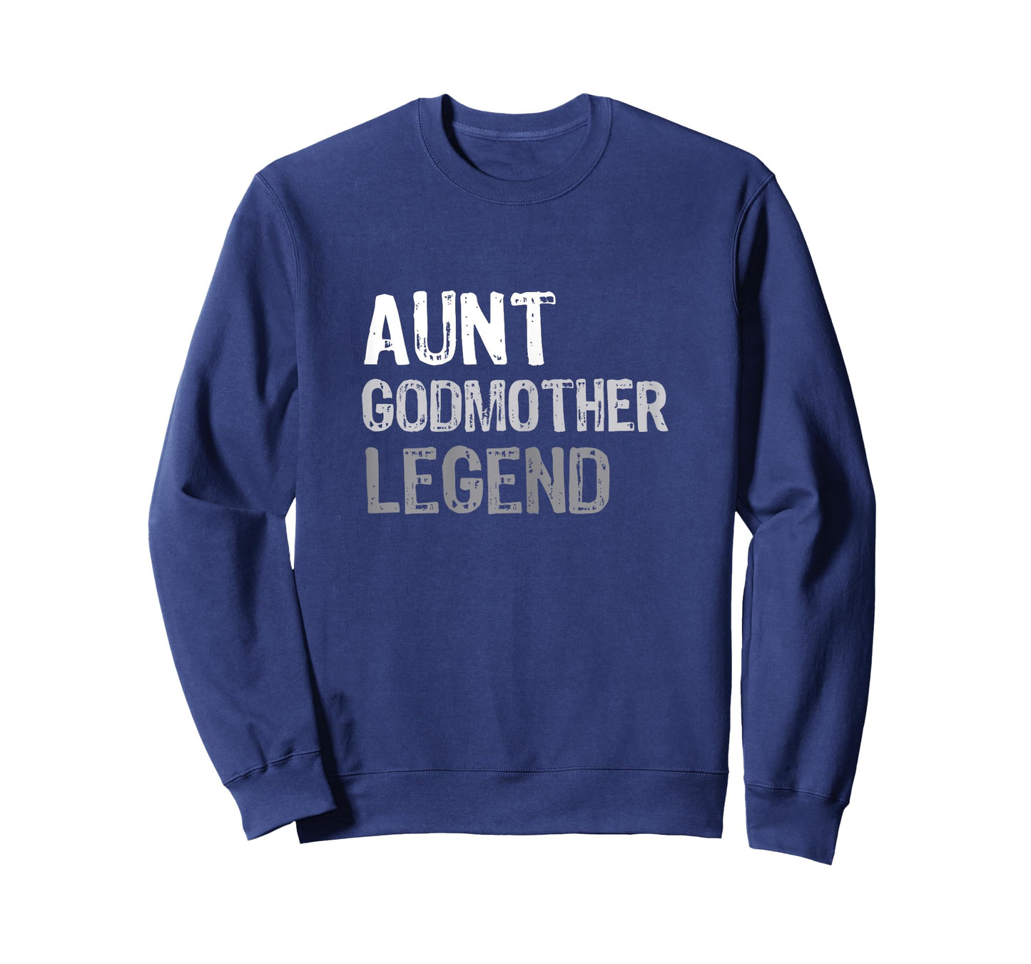Aunt Godmother Legend T-Shirt T-Shirt