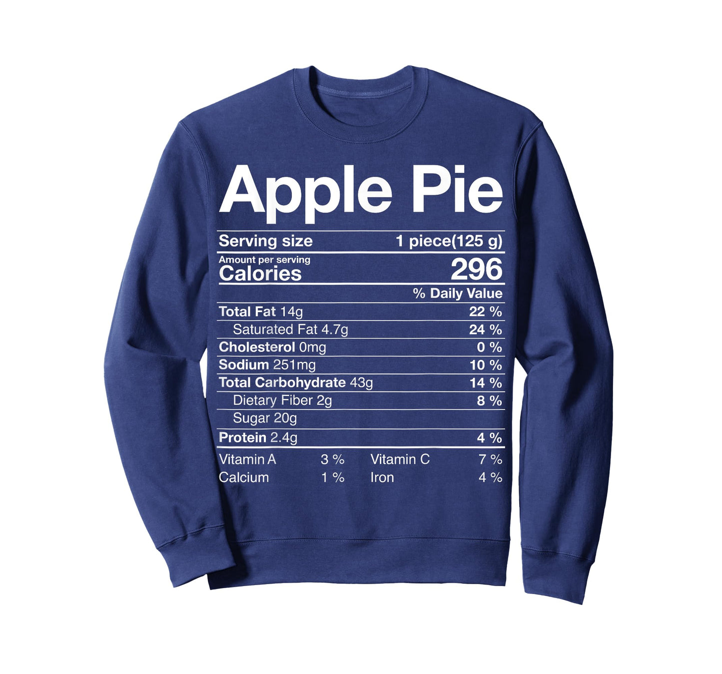 Apple Pie Nutrition Facts Label Costume Thanksgiving Gifts T-Shirt