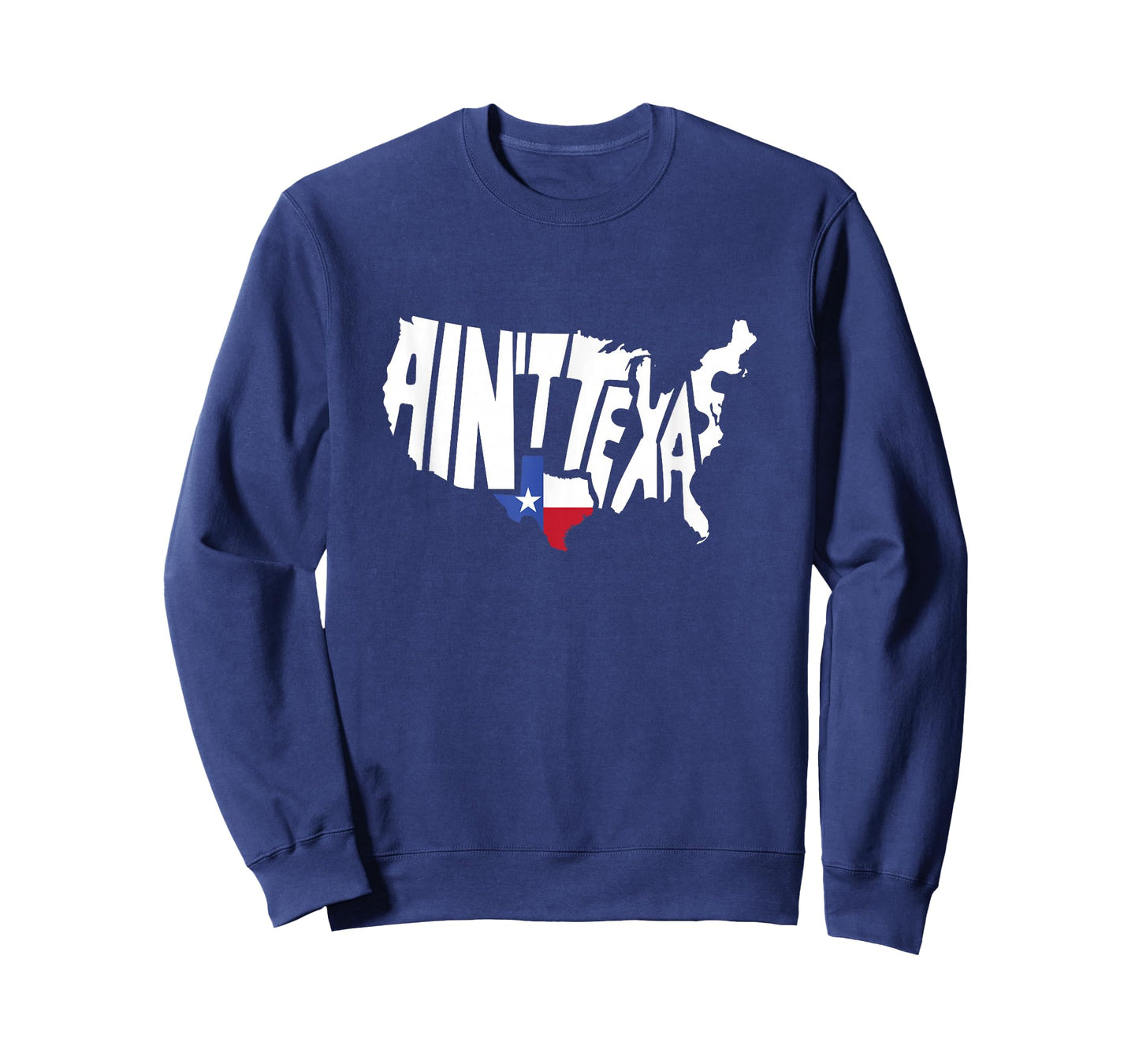 Funny Aint Texas USA Map Proud Texan T-Shirt Small
