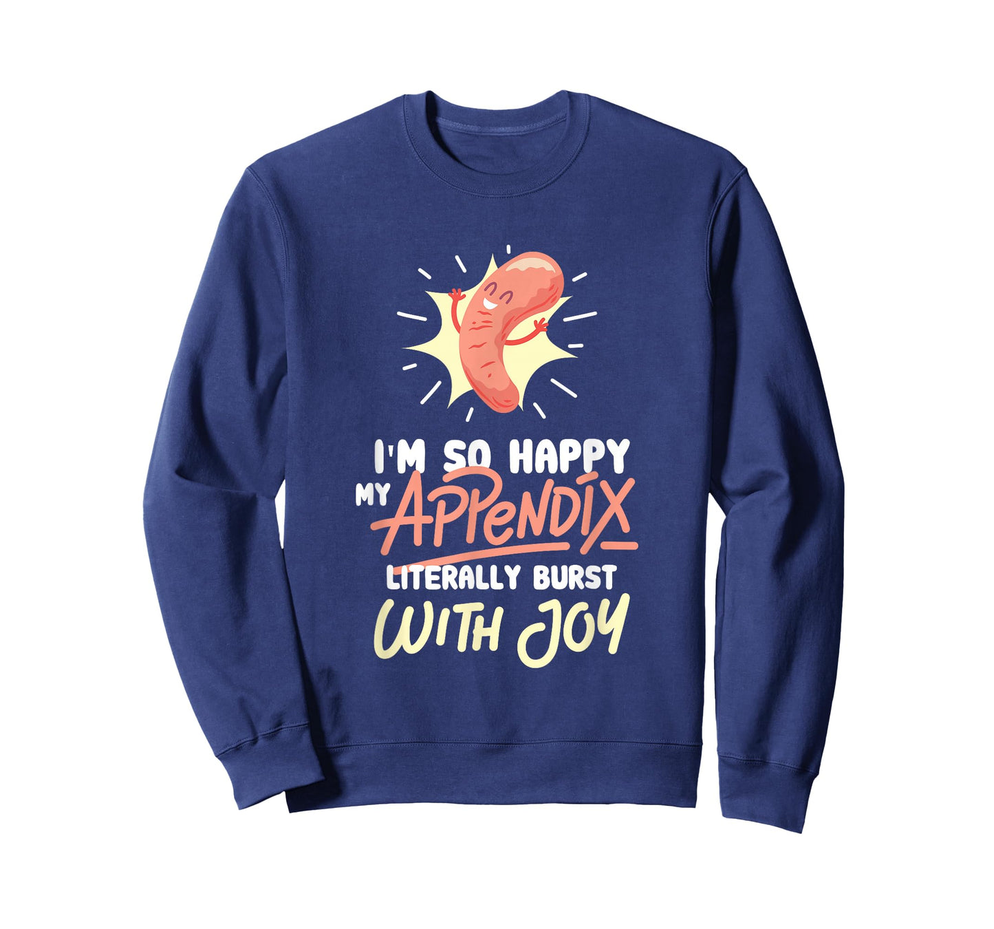Appendix Surgery Appendectomy Survivor Gag Gift T-Shirt