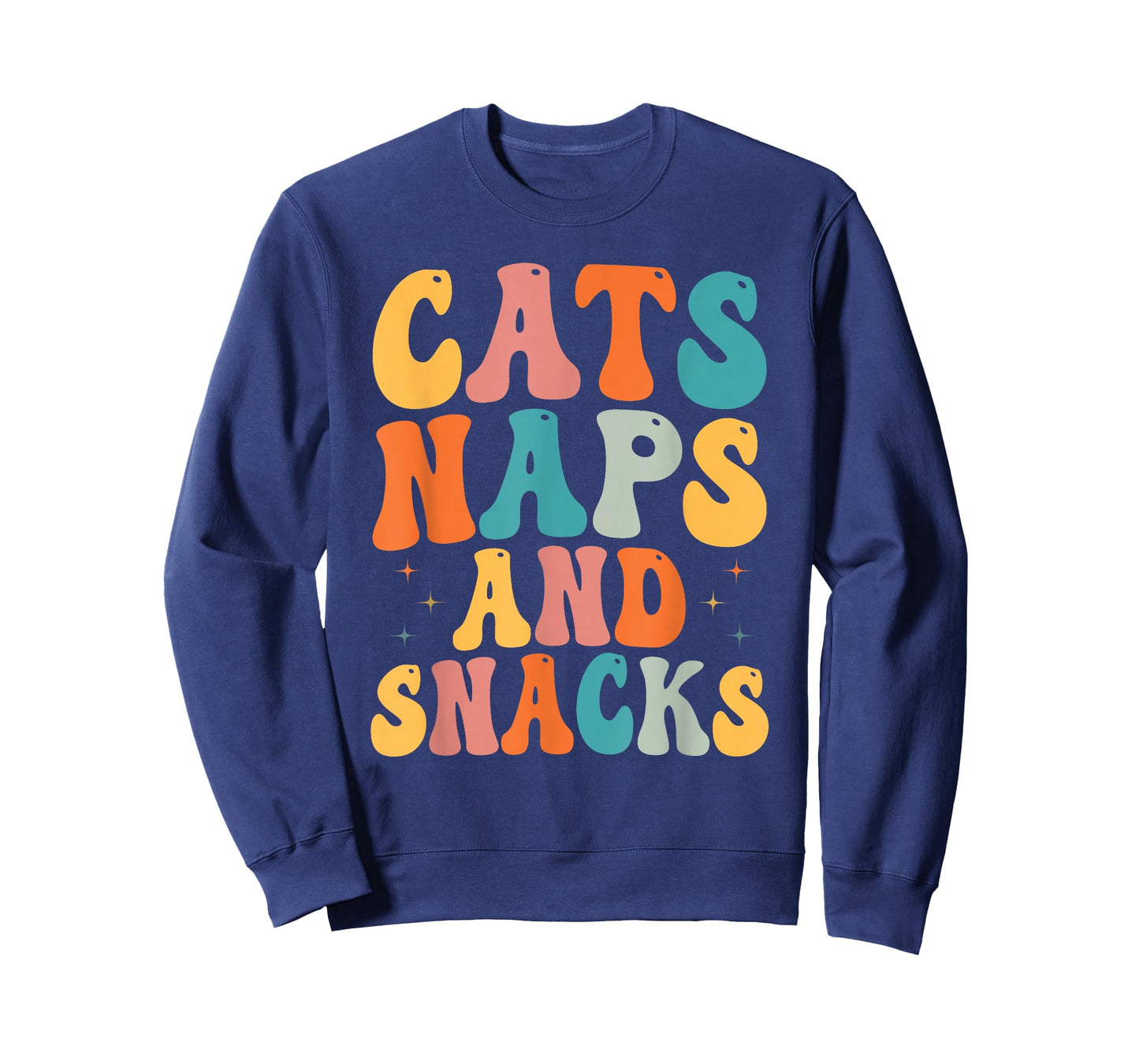 Cat Lovers Cat Owners Cats Naps And Snacks Gift T-Shirt