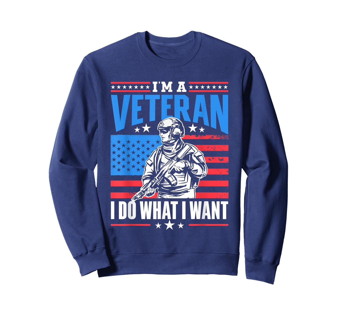 I'm A Veteran I Do What I Want Veteran's Day Veterans Proud T-Shirt