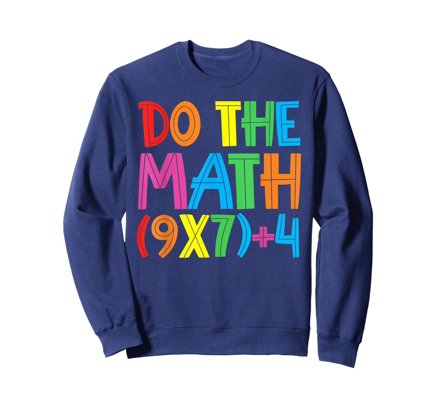 Do The Math 67 Meme 6 7 Funny Six Seven Women Teacher T-Shirt