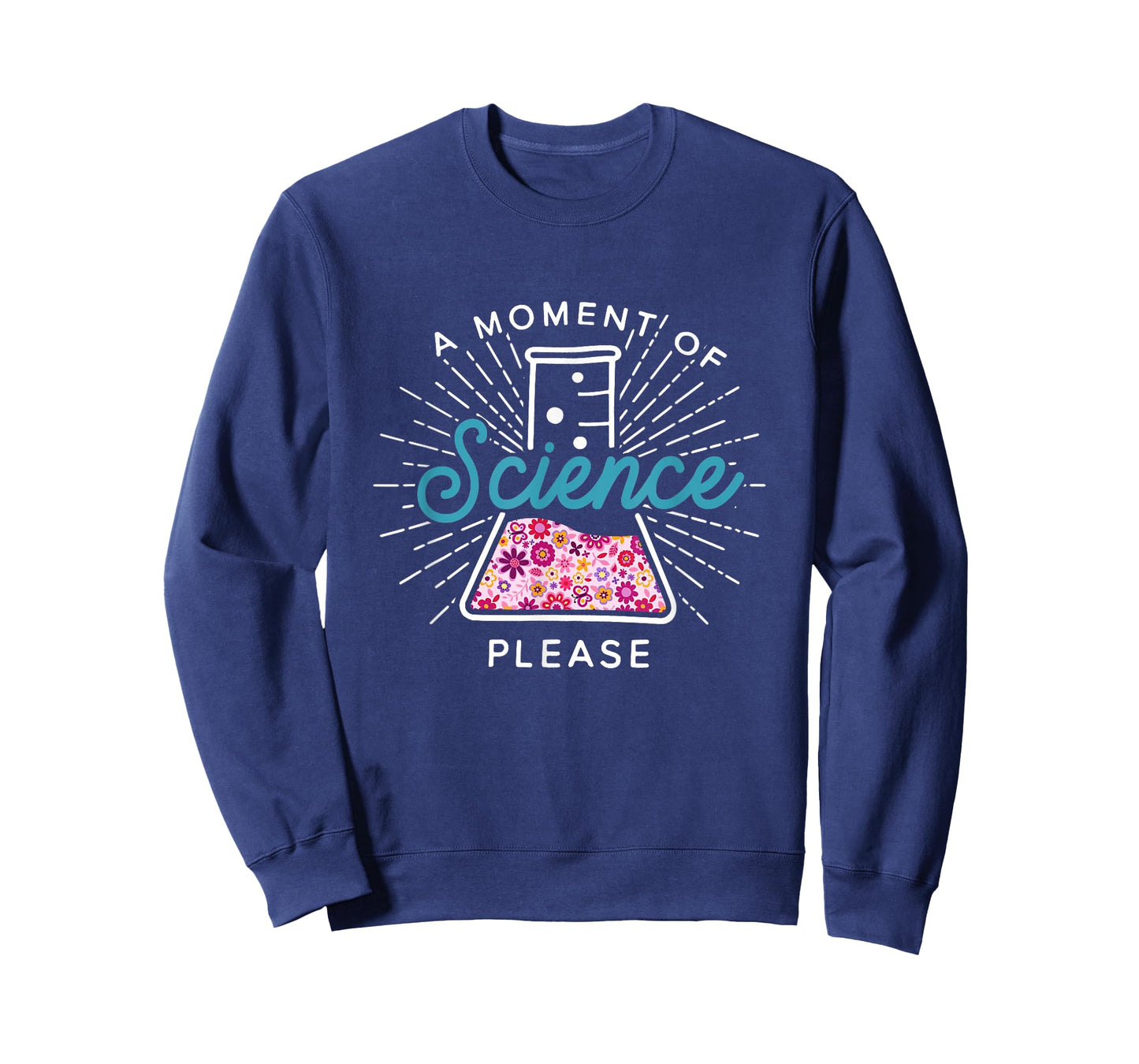 A Moment of Science Please Scientist Science Teacher Gift T-Shirt