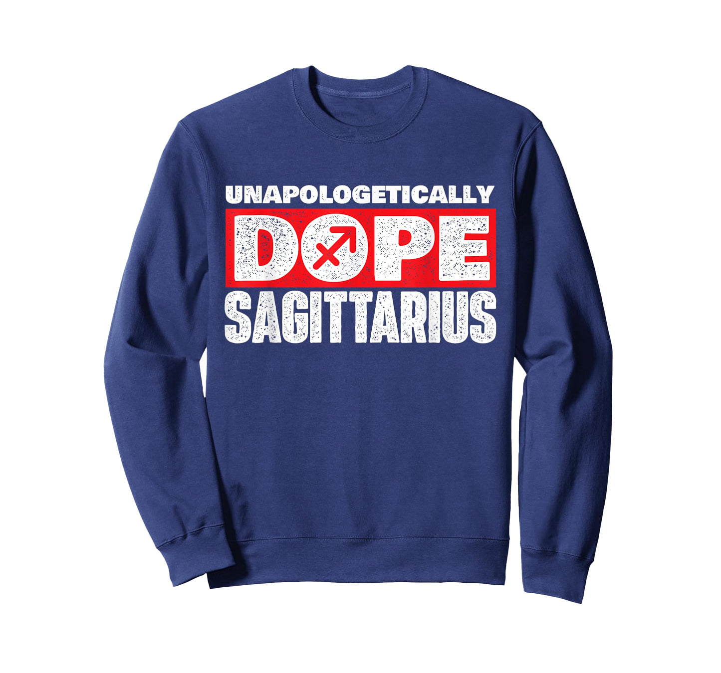 Unapologetically Dope Sagittarius - Horoscope Zodiac Sign T-Shirt