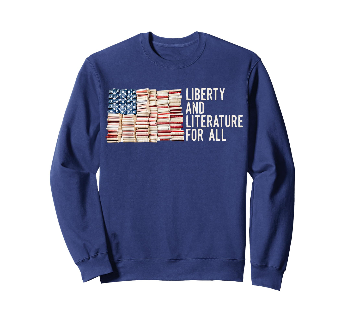 Liberty And Literature For All Reading USA Book Lover T-Shirt