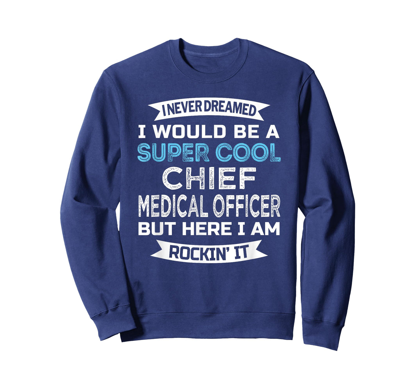 Chief Medical Officer Tshirt Funny T-Shirt
