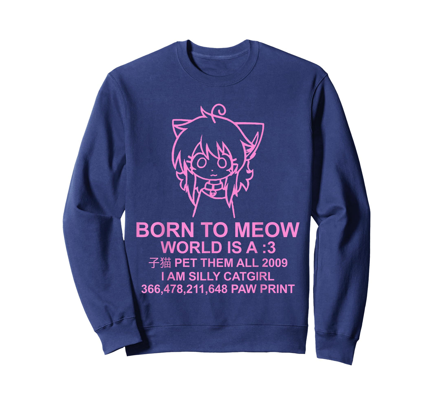 World Is A Meow - Funny Catgirl Anime Kawaii T-Shirt