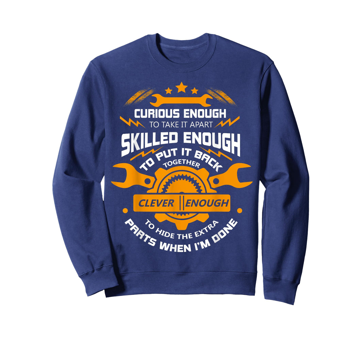 Curious Enough To Take It Apart T Shirt, Mechanic T Shirt T-Shirt