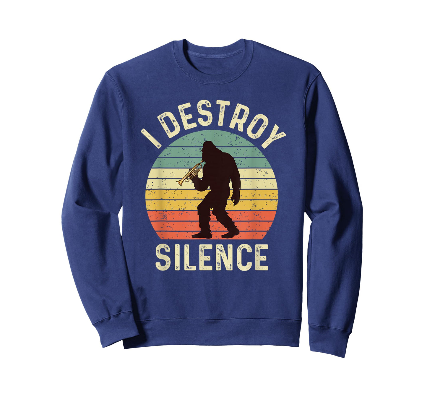 I Destroy Silence Trumpet Retro Bigfoot Men Women Sasquatch T-Shirt