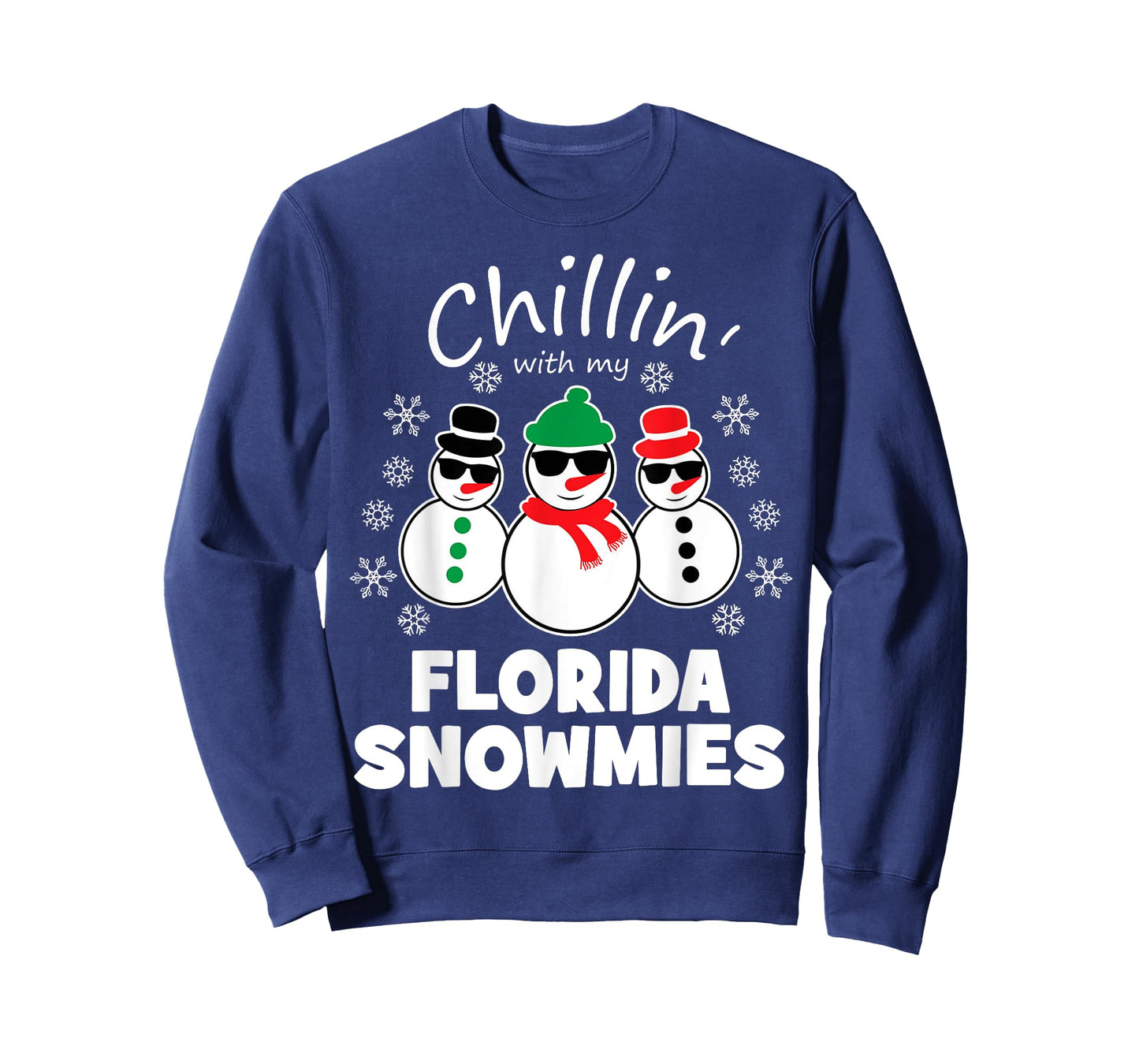 Chillin With My Florida Snowmies Funny Christmas T-Shirt