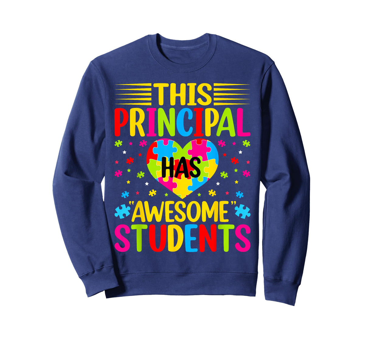 This Principal Has Awesome Students Autism AwarenessTeacher T-Shirt