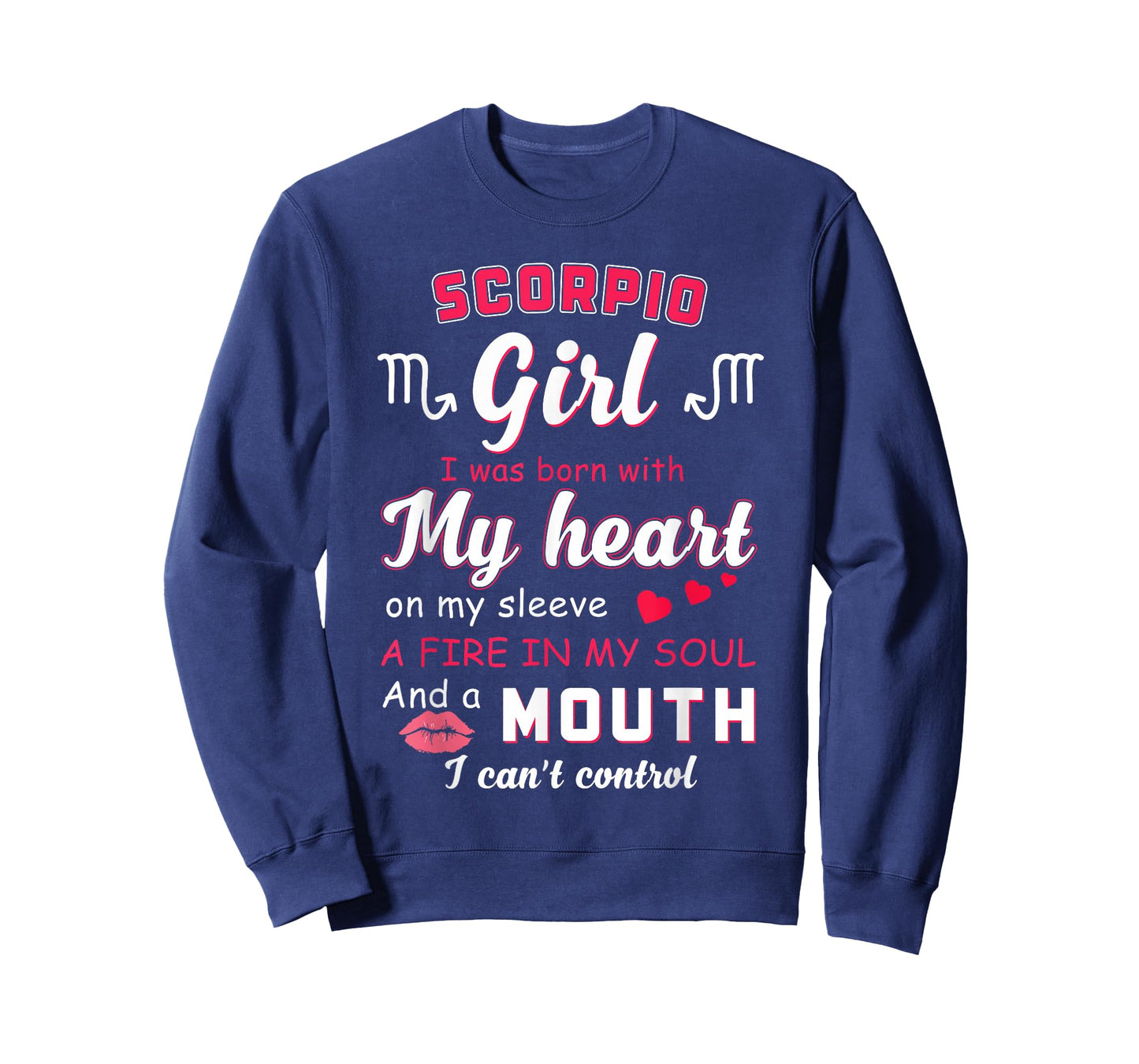 Scorpio Girl Funny Quote with Zodiac Sign Birthday T-Shirt