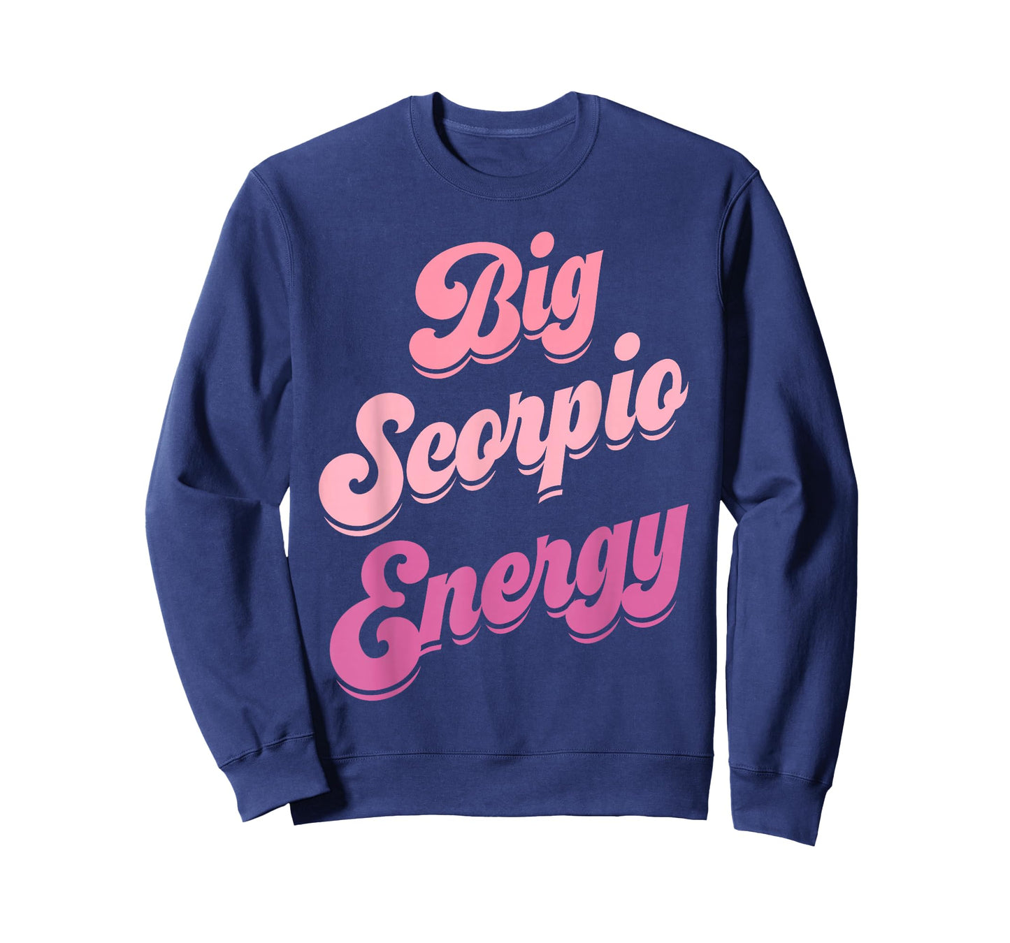 Big Scorpio Energy Scorpio Shirts for Women Zodiac Sign T-Shirt