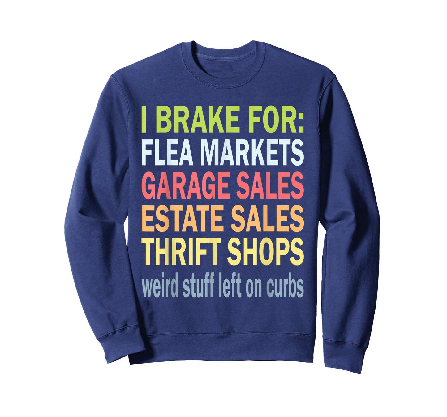 antique lover yard sale for garage sales thrifting store T-Shirt
