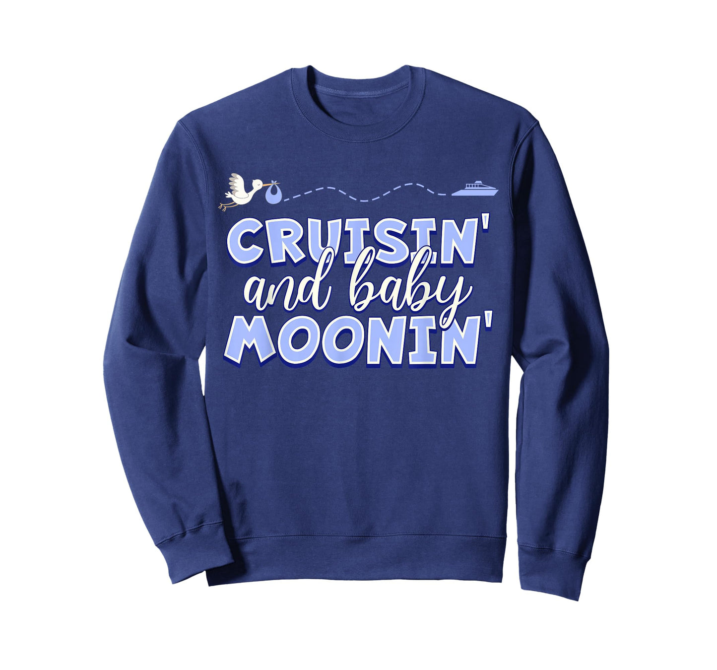 BABYMOON Cruise, Cruisin and Baby Moonin' Blue T-Shirt