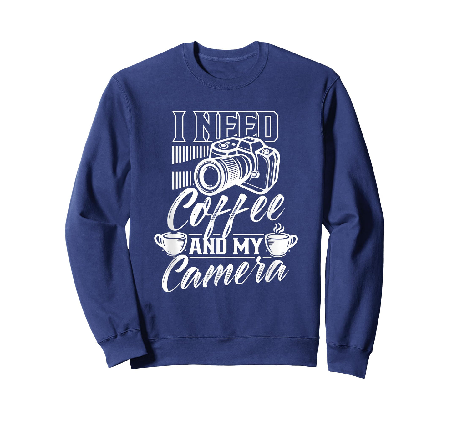 I Need Coffee And My Camera Photography Photographer Job T-Shirt