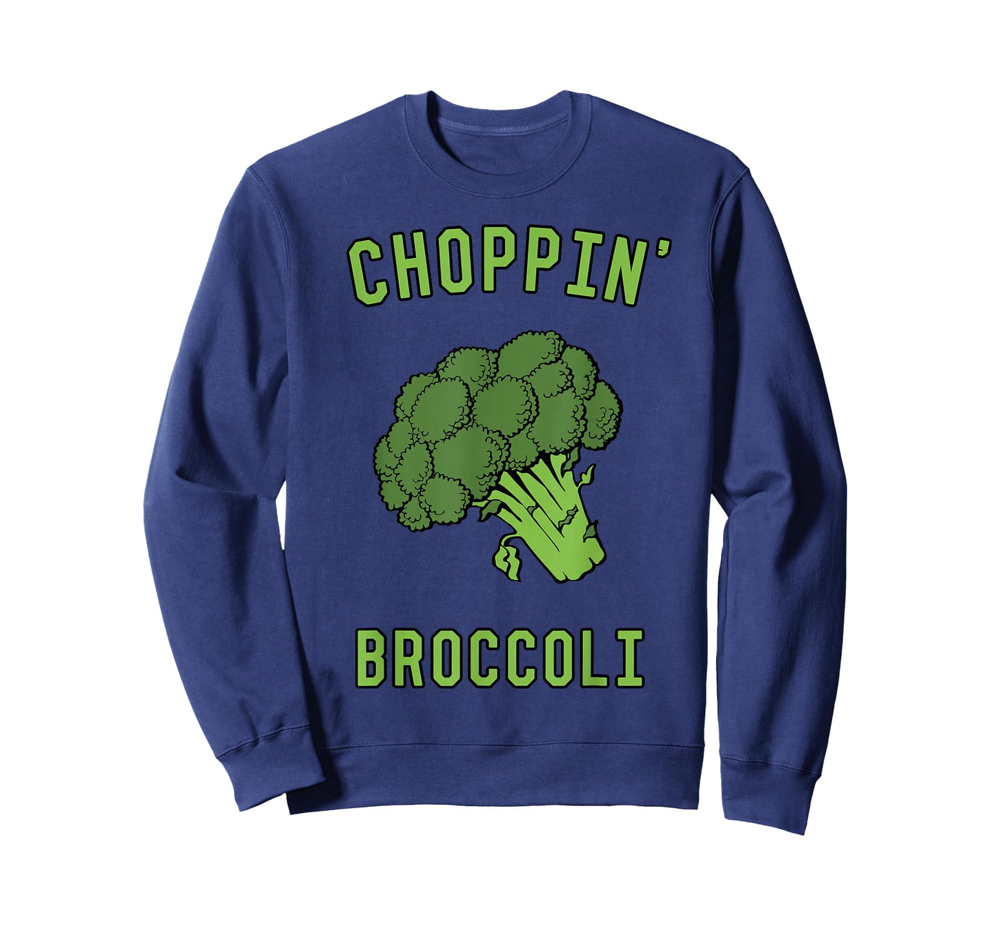 Choppin' Broccoli T-Shirt T-Shirt