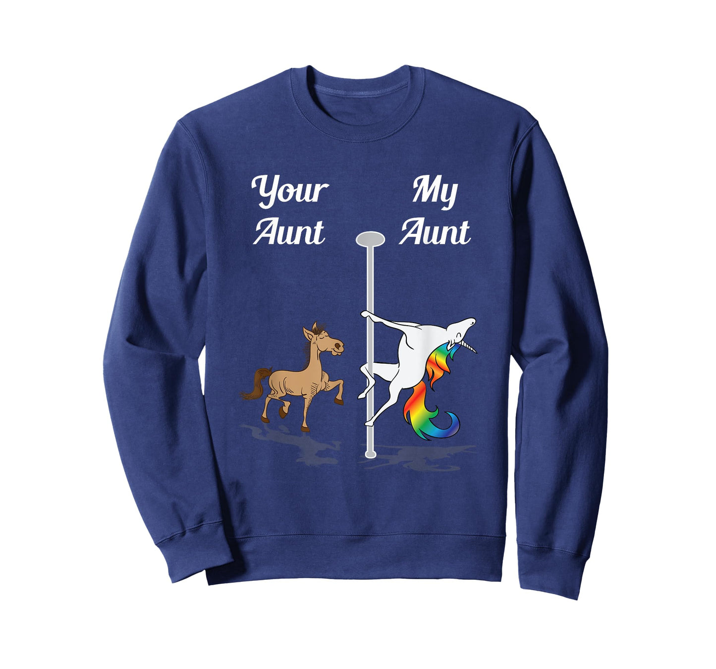 Your Aunt My Aunt You Me Pole Dancing Unicorn Auntie Nephew T-Shirt