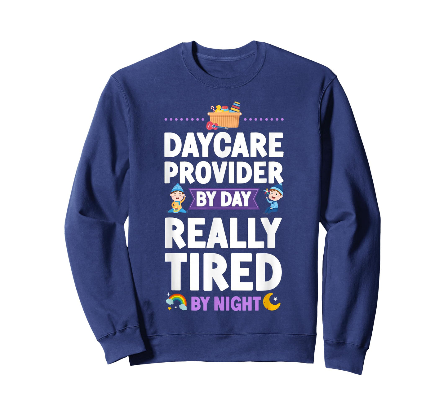 Childcare Daycare Provider Teacher Babysitter Daycare T-Shirt