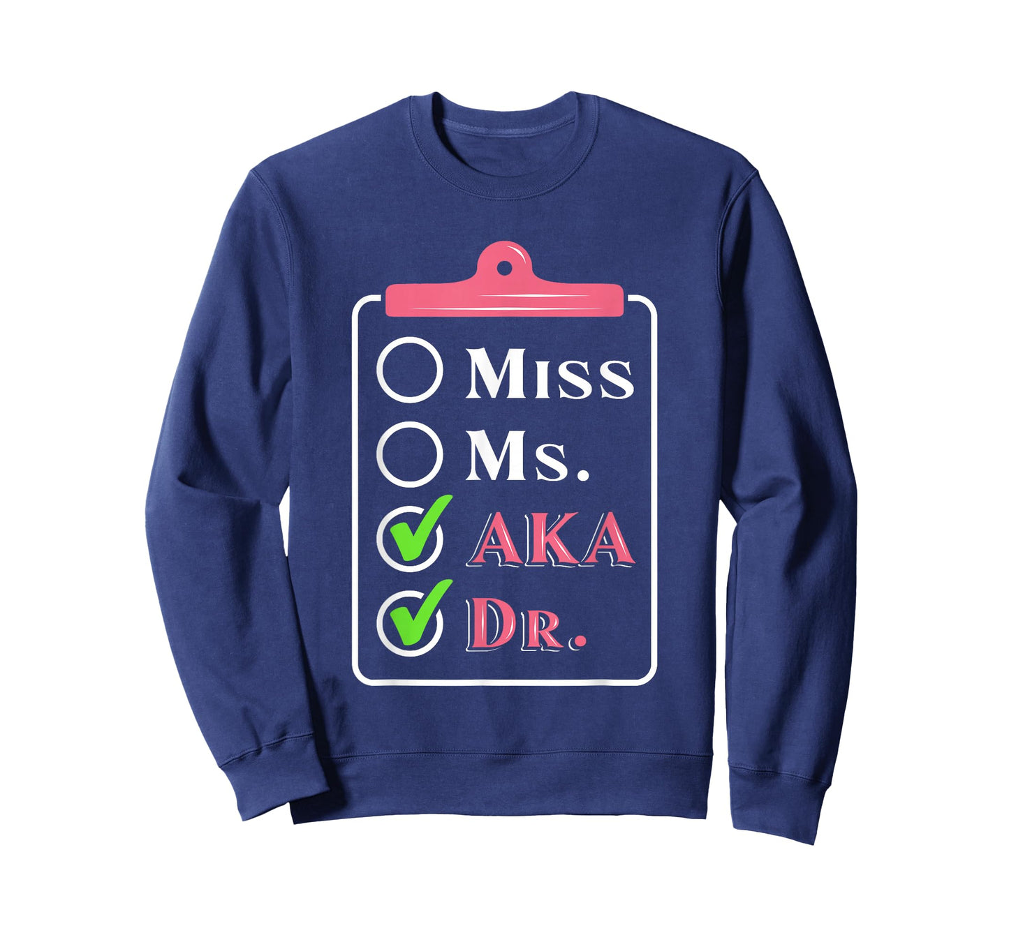 AKA Doctor Medical Worker Appreciation Graduation T-Shirt