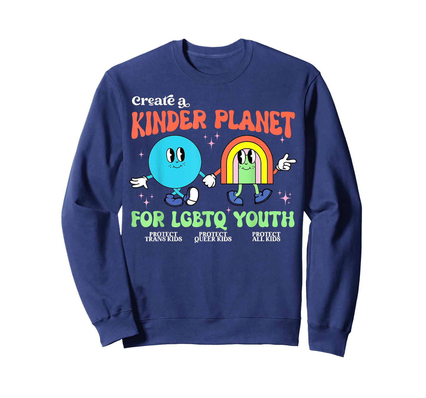 Create A Kinder Planet LGBTQ Ally Protect Trans Kids LGBT T-Shirt