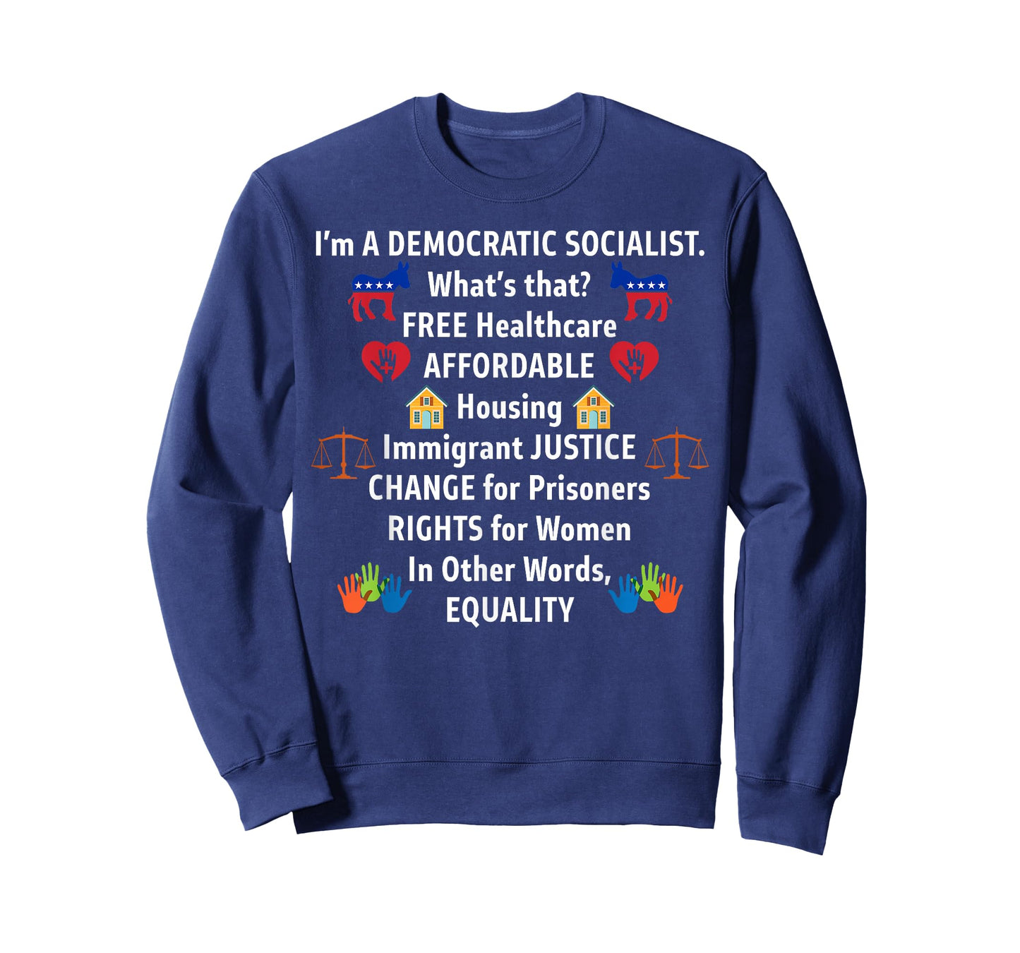Democratic Socialist Equality Justice T-Shirt