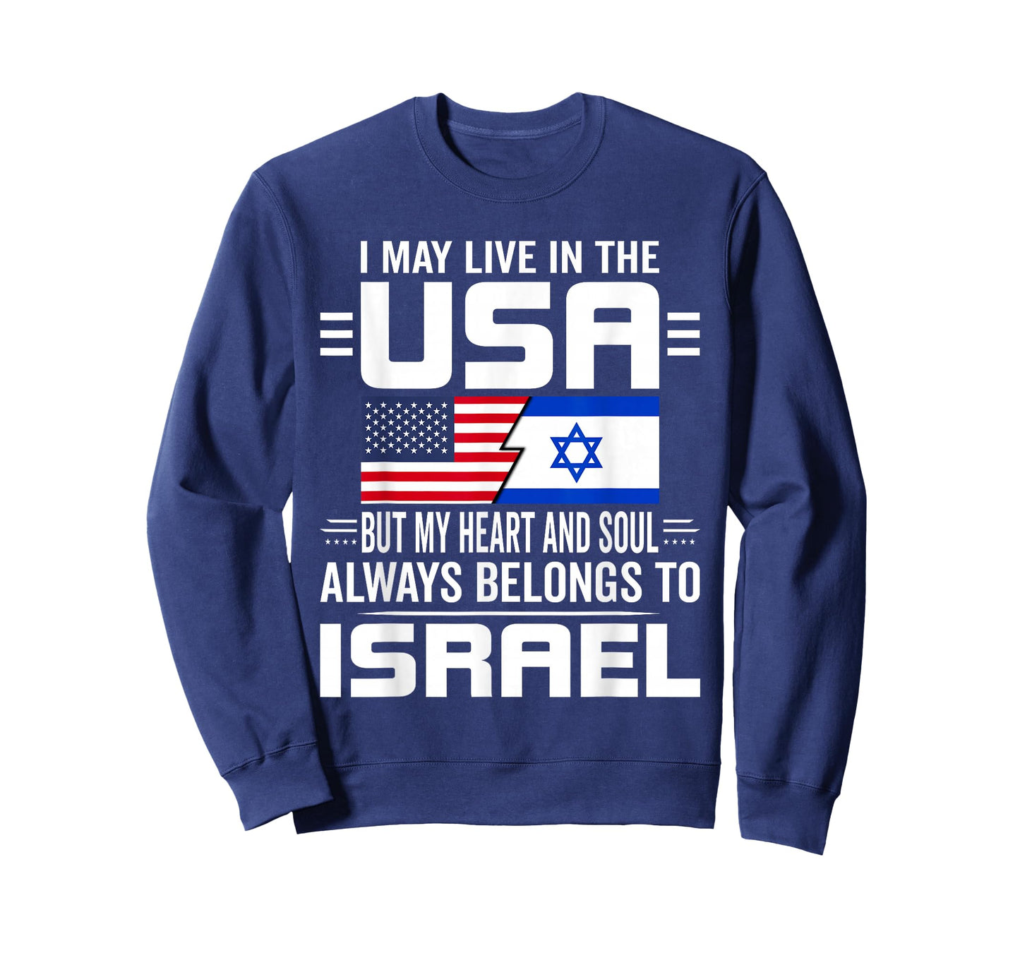 I May Live In USA But My Heart Always Belongs To Israel T-Shirt