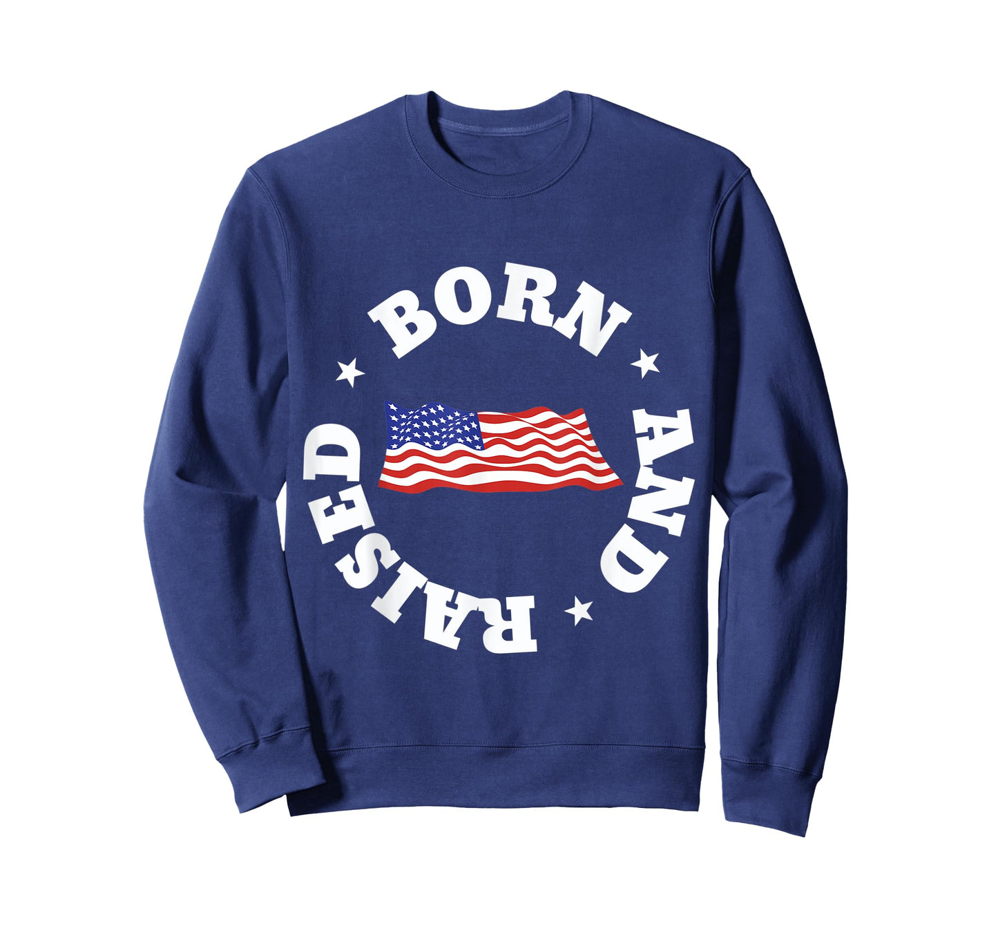 Born and Raised in America! T-Shirt