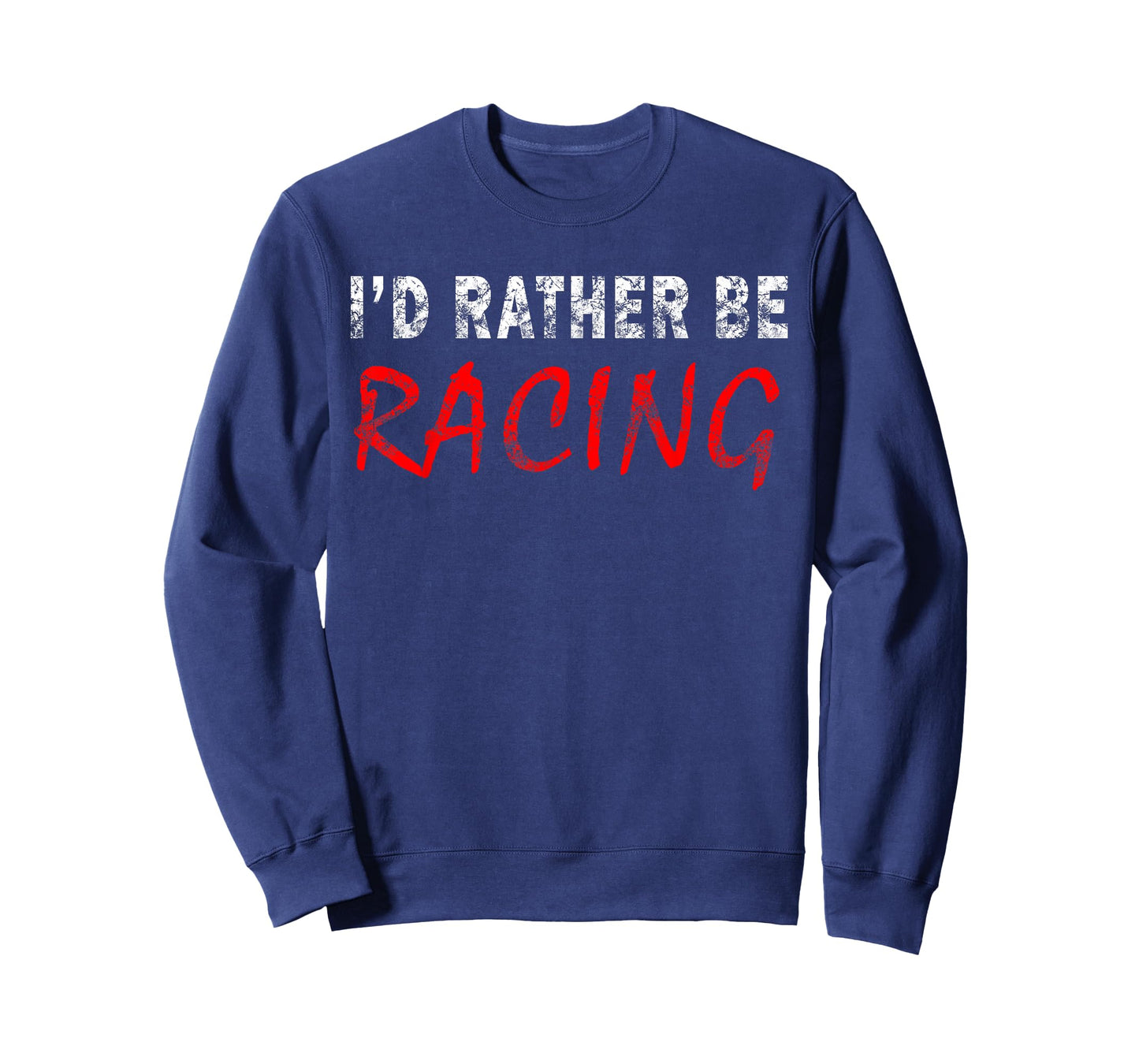 I'd Rather Be Racing Funny Novelty Gift Retro Casual T-Shirt