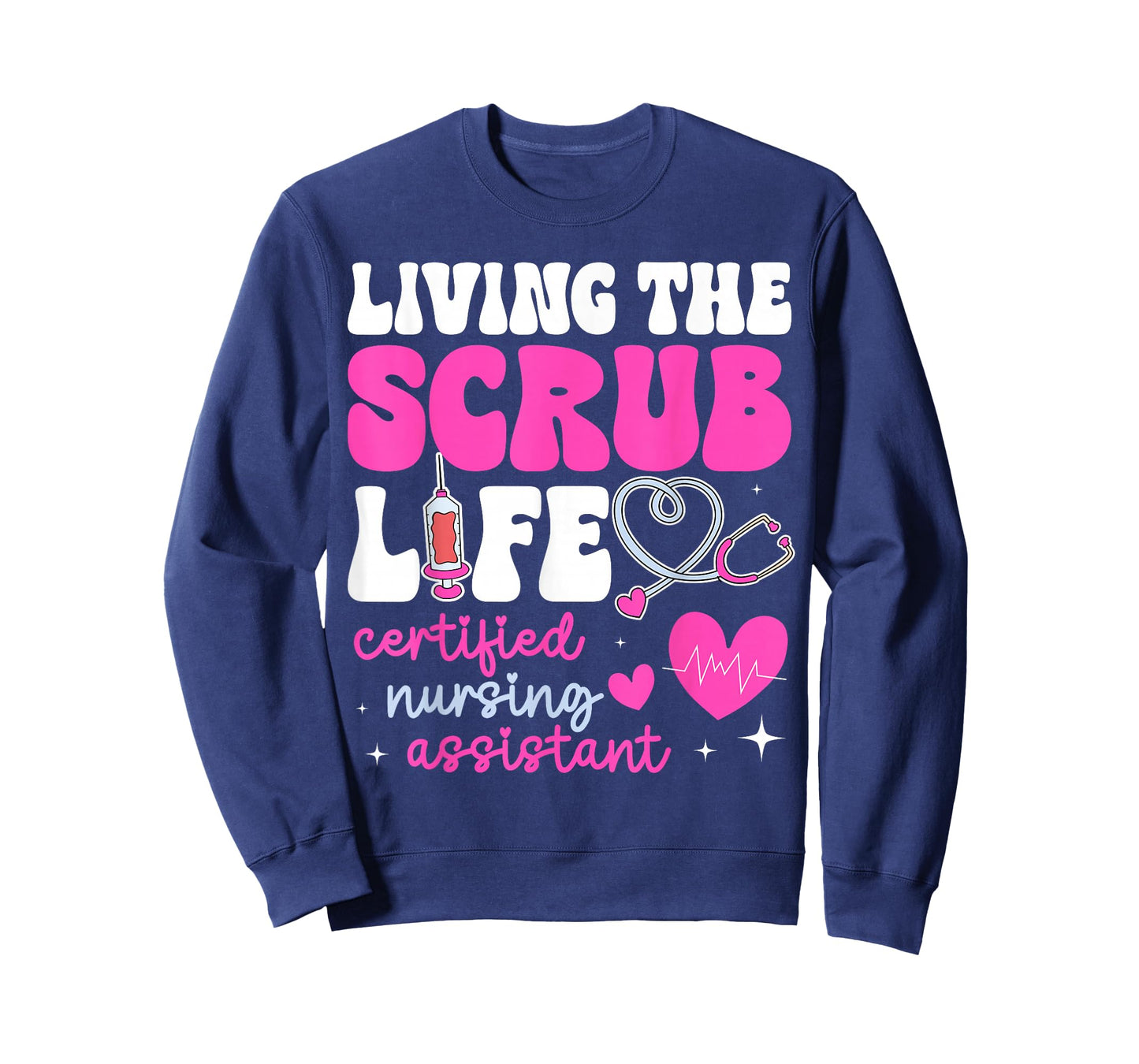CNA Tee for Nurse Hospital Colletion Living The Scrubs Life T-Shirt