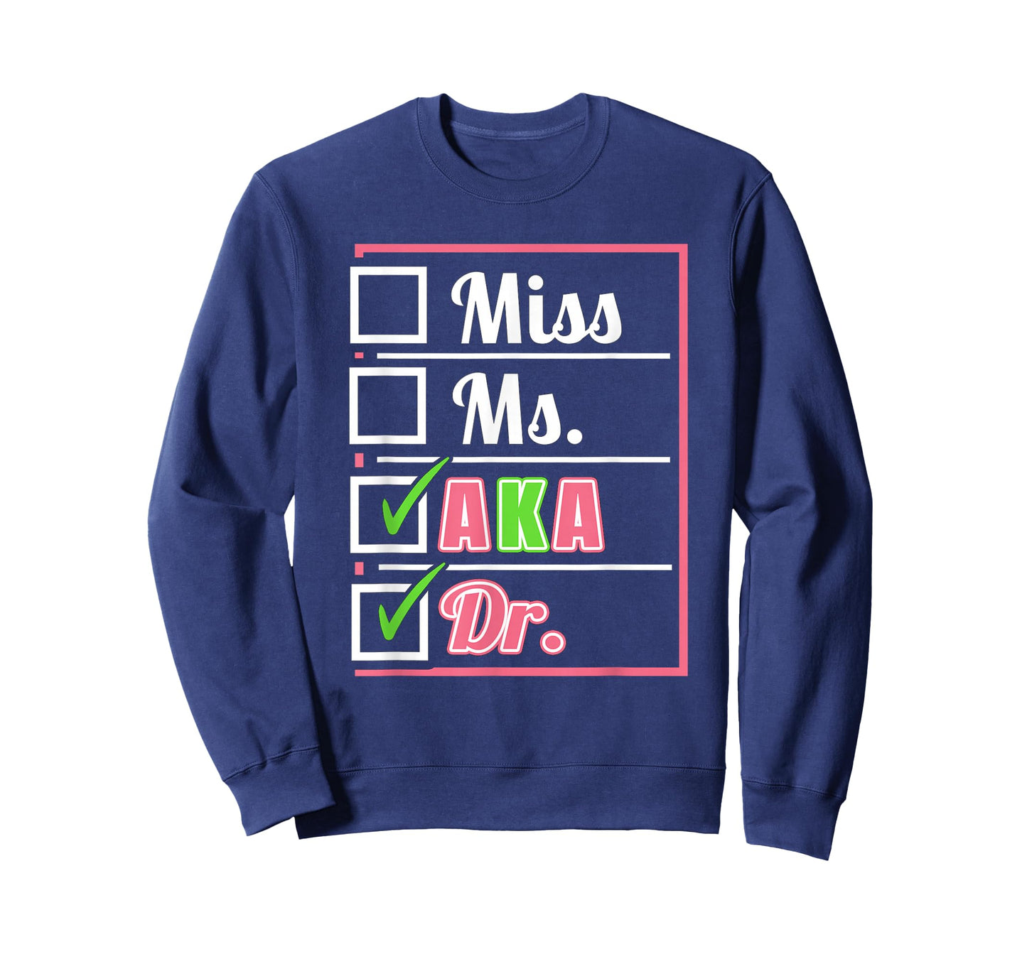 AKA Doctor Medical Worker Appreciation Graduation T-Shirt