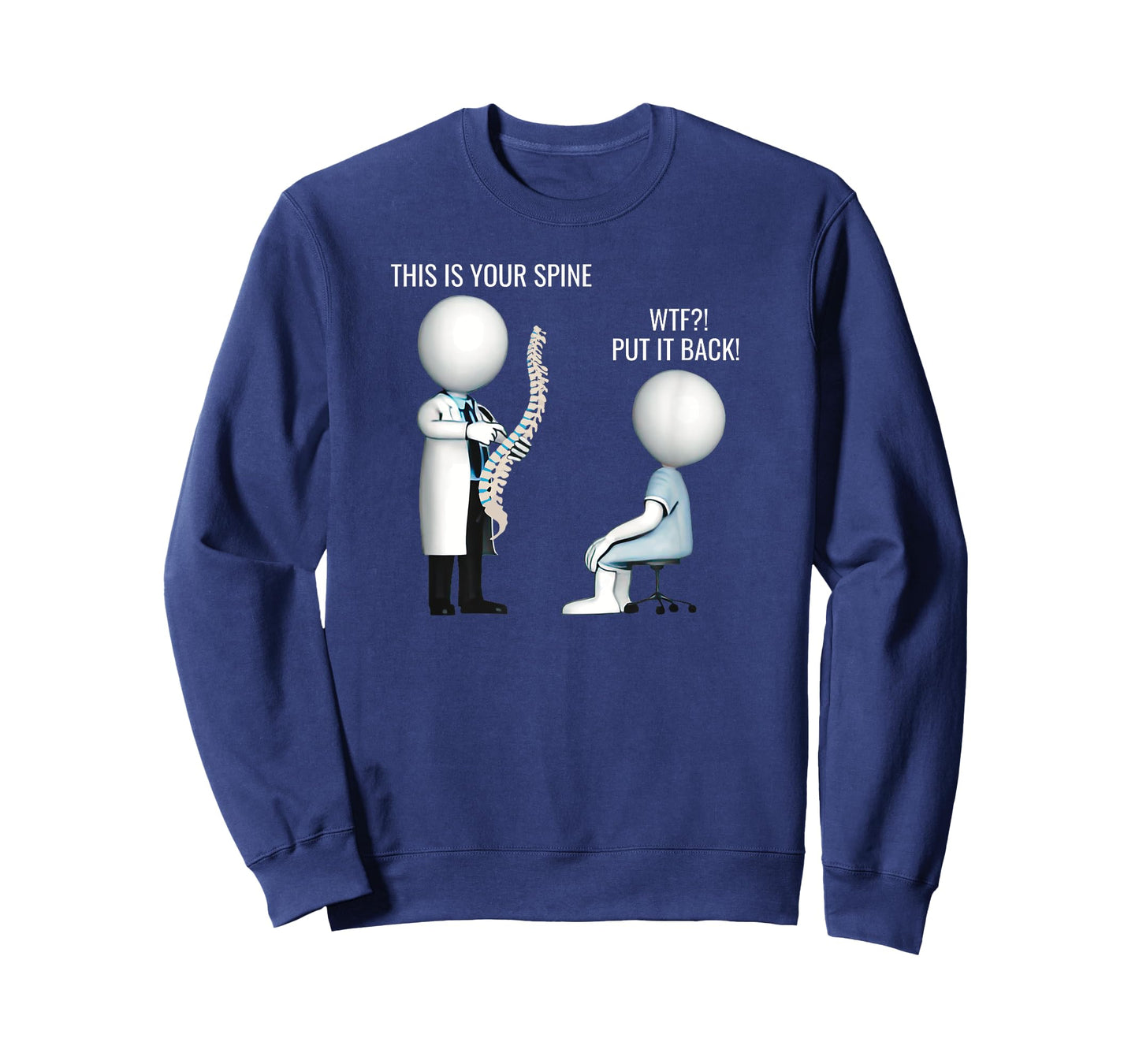 This Is Your Spine WTF Put It Back Surgery Medical Meme T-Shirt