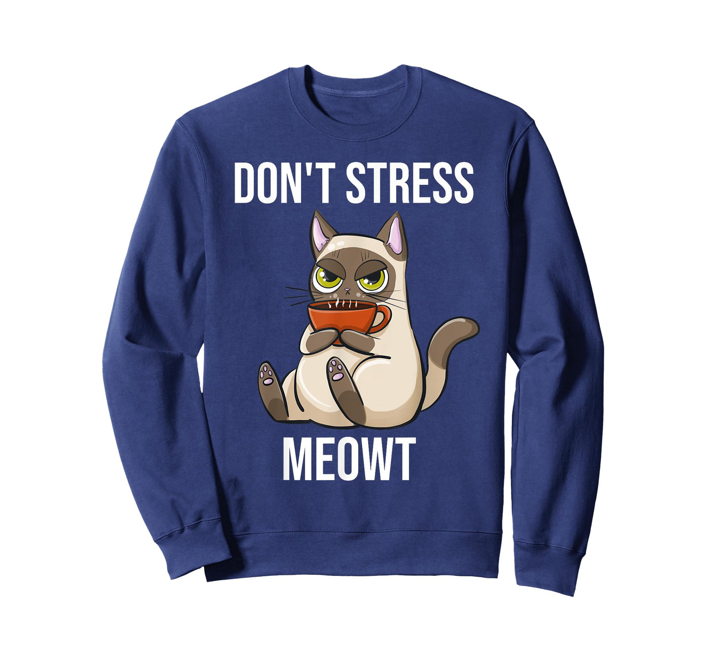 Don't Stress Meowt Funny Sarcastic Coffee Cat T-Shirt