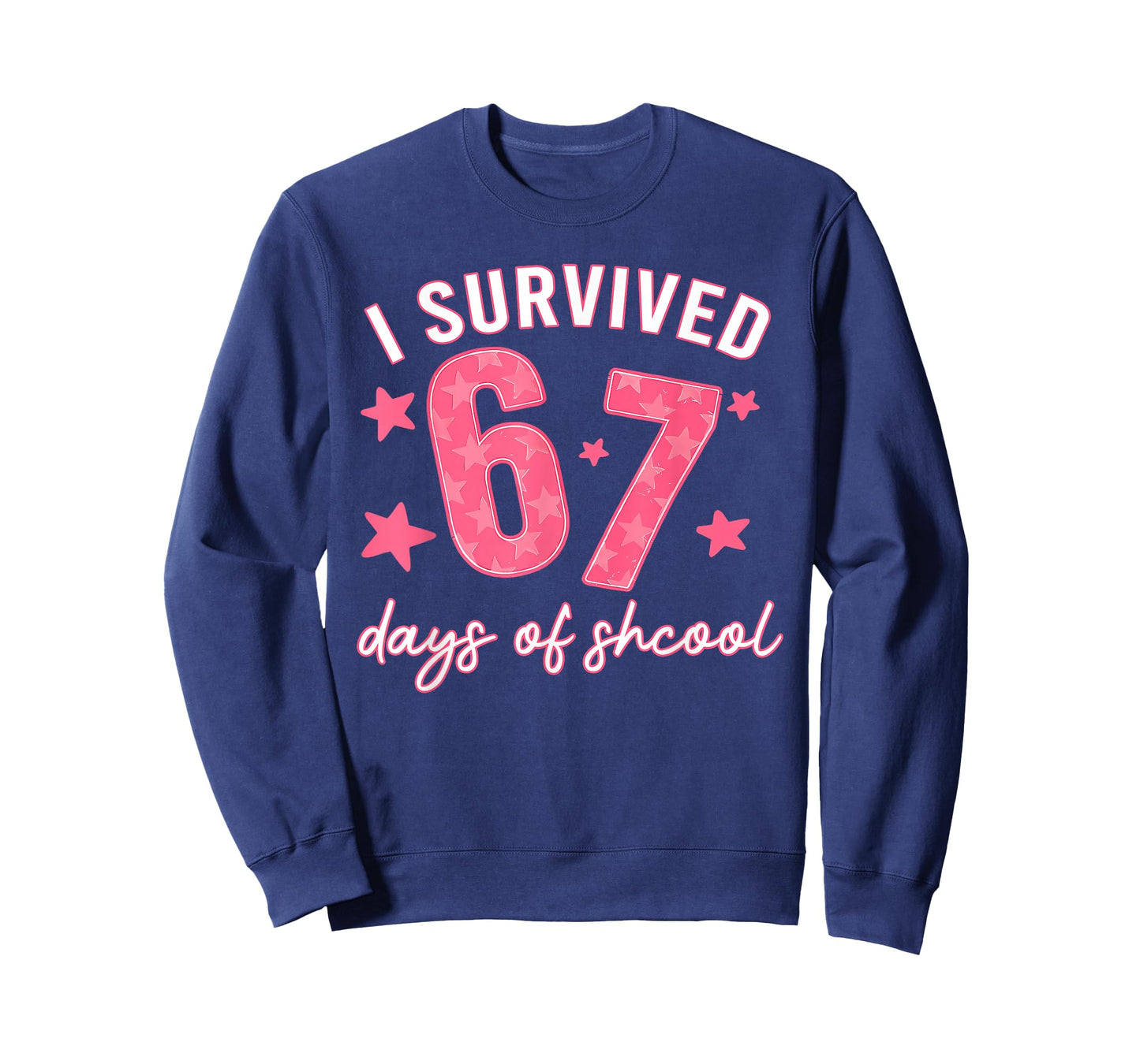 I Survived 67 Days of School Funny 67 Teachers Students Meme T-Shirt