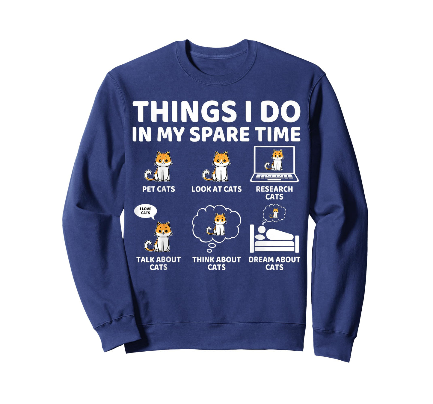 Things I Do in My Spare Time Funny Kitty Cat Lover T-Shirt