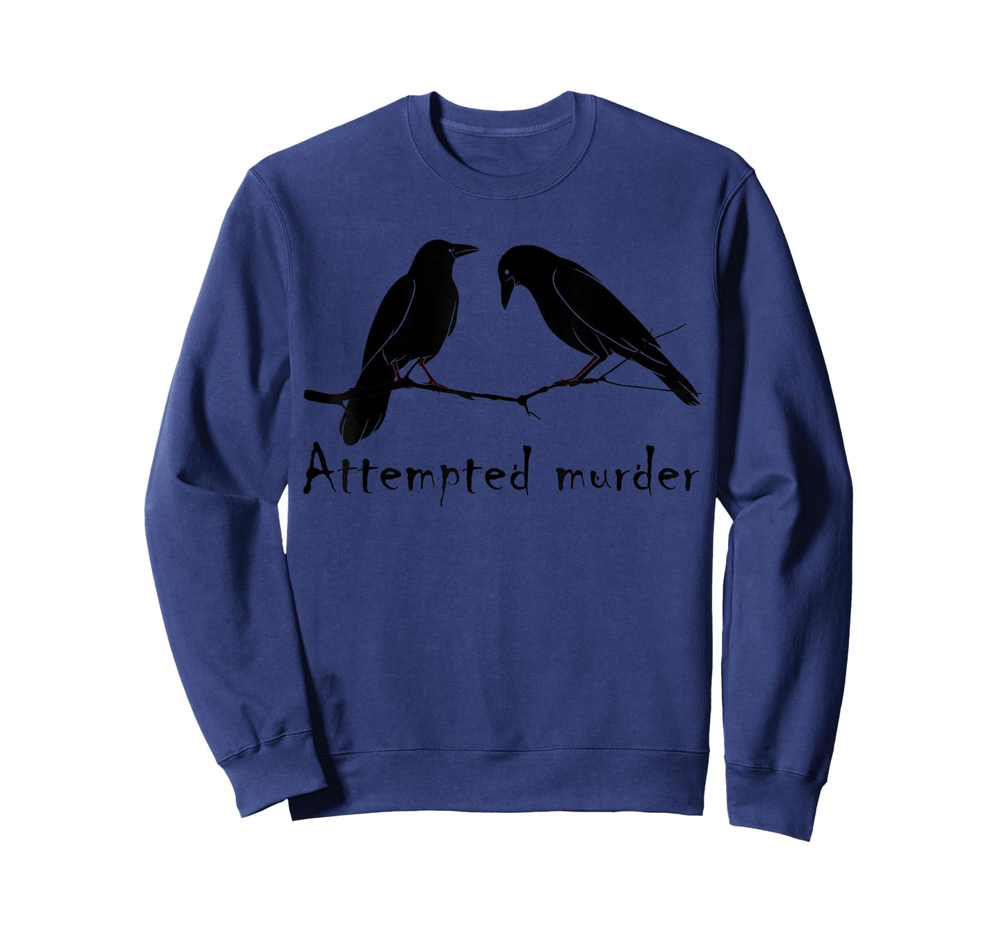 Attempted Murder Two Crows Bird on Branch Funny Literary Pun T-Shirt