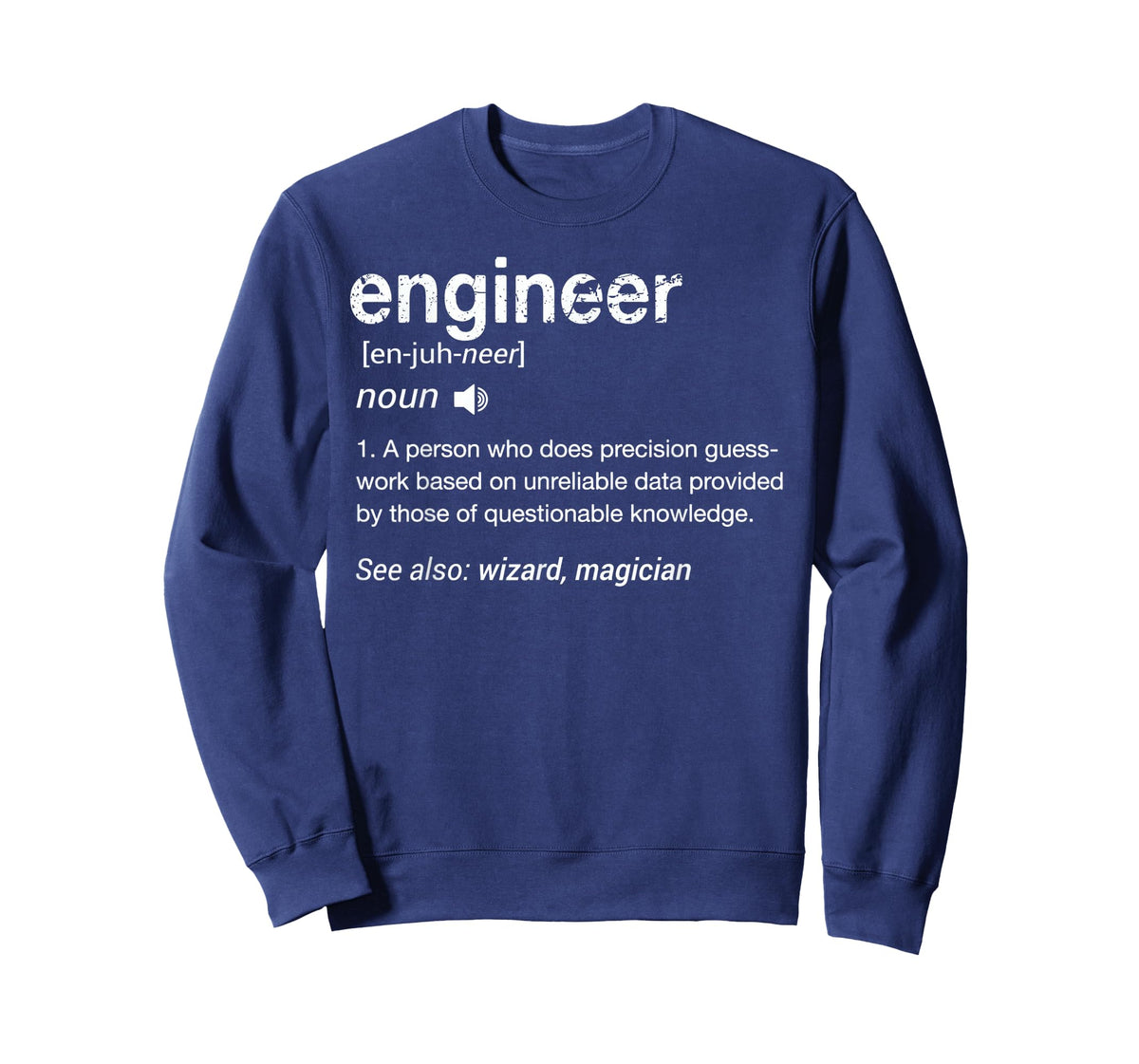 Engineer Definition Funny Engineering Student Engineers Cool T-Shirt