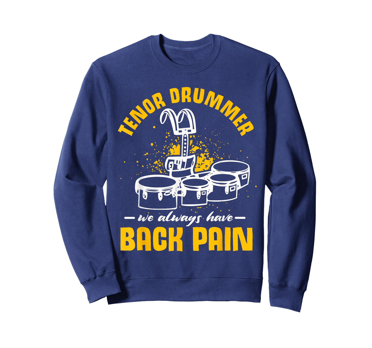 Marching Band | Quad Drum | Funny Tenor Drummer T-Shirt