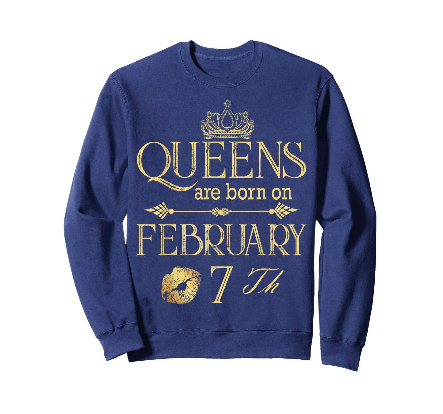 Funny Queens Are Born On February 7th Birthday Women Girl T-Shirt