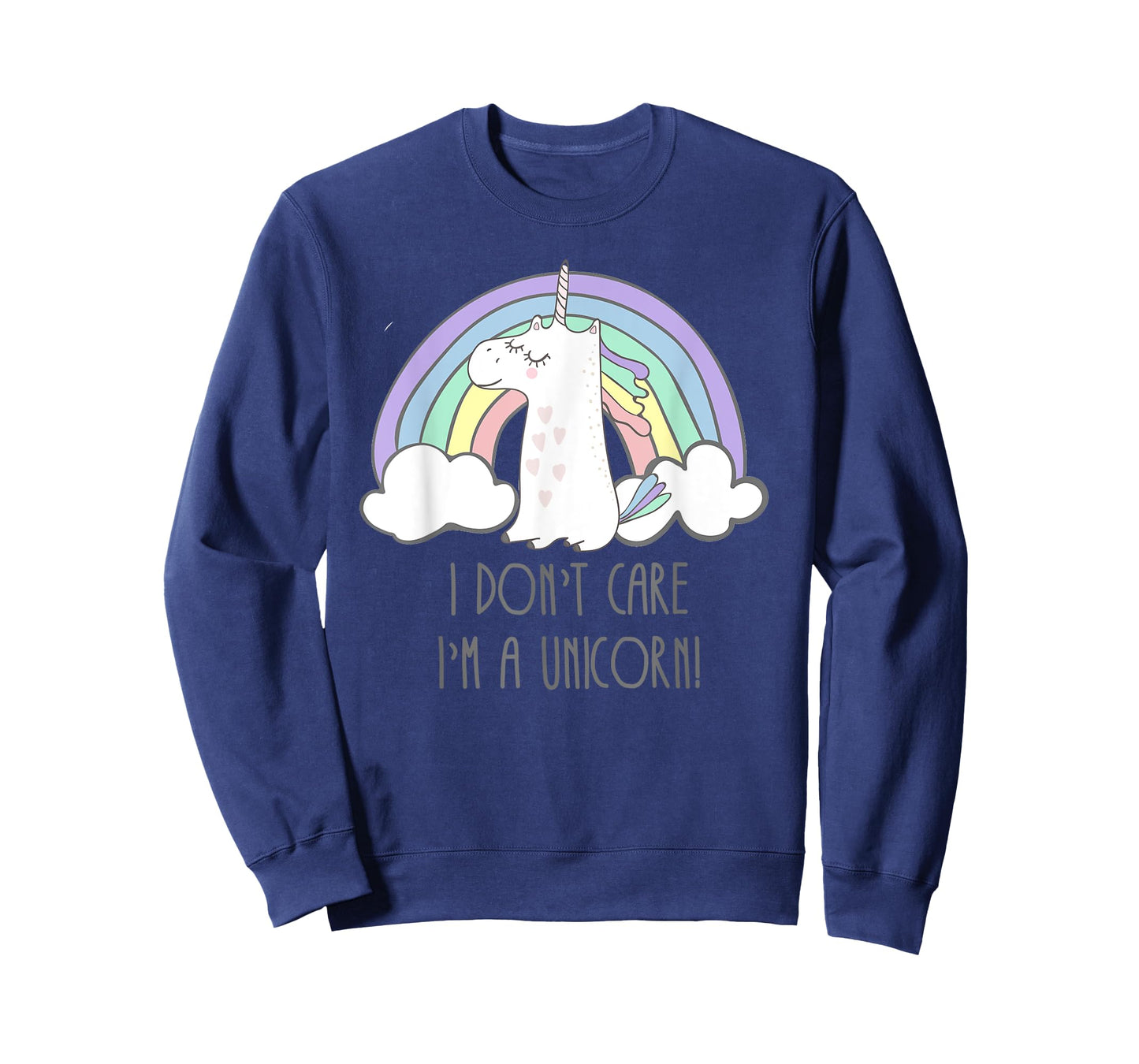 I Dont Care I'm A Unicorn T-shirt T-Shirt