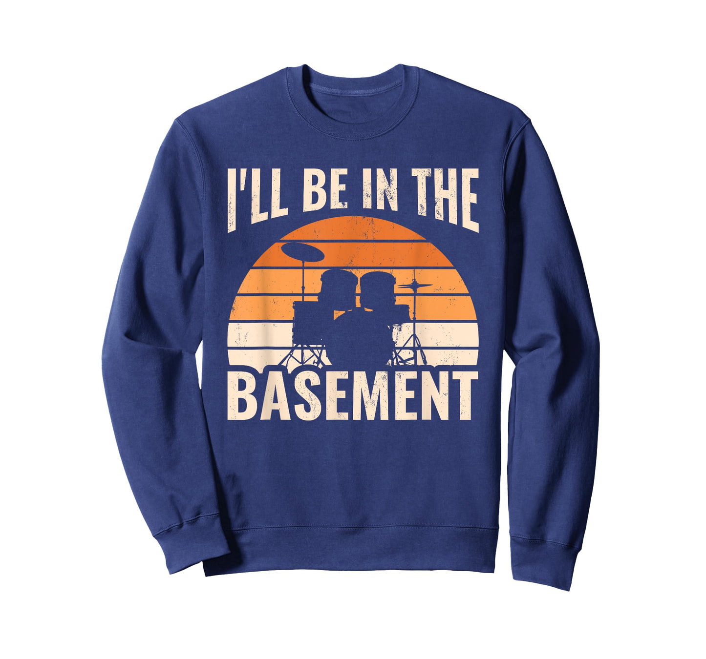 I'll Be In The Basement Drum Set Drumming Drummer T-Shirt