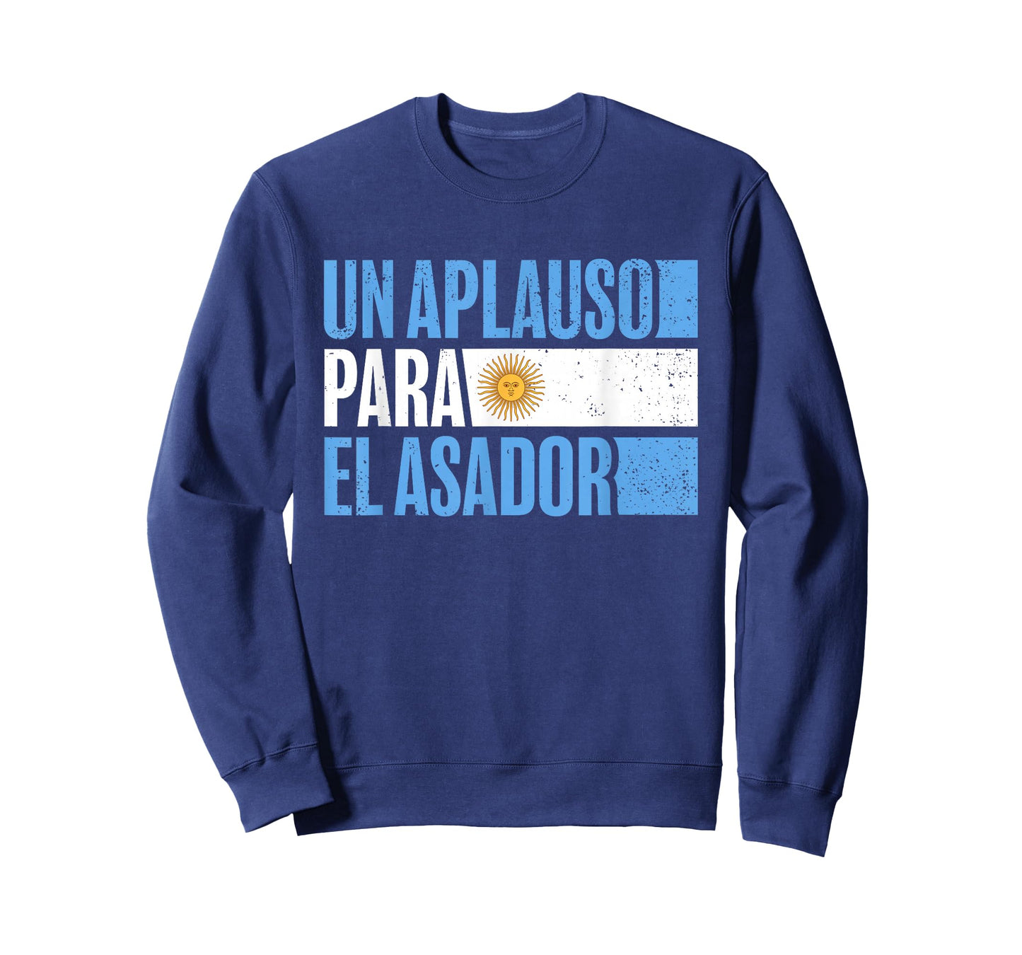 Argentinian Asador Argentine Flag Un Aplauso Para El Asador T-Shirt